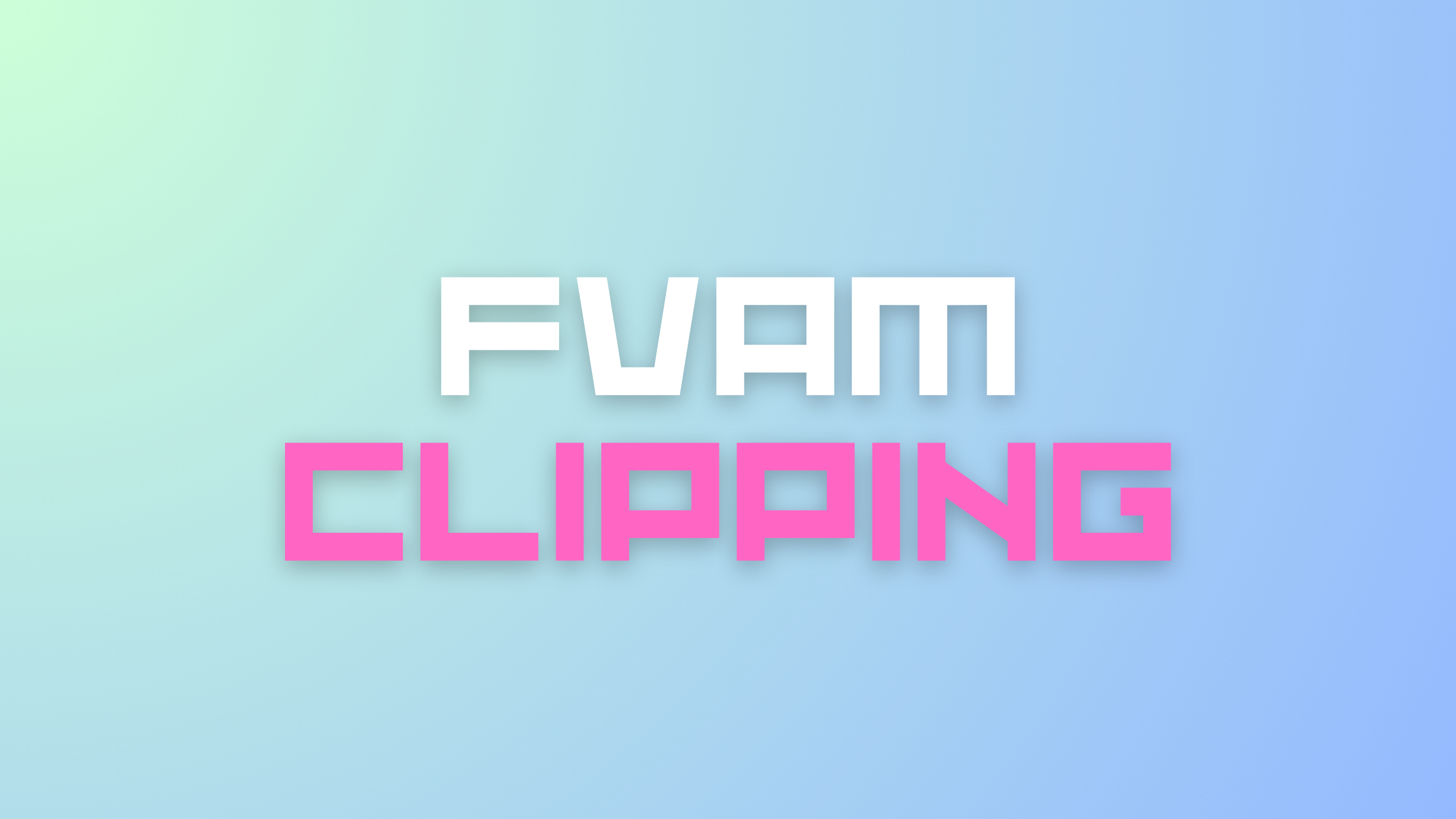 FVAM CLIPPING