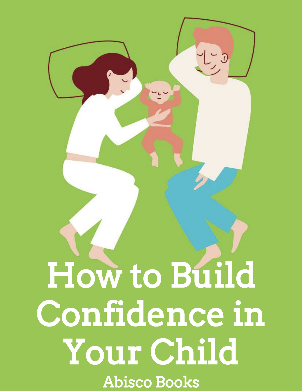 Build Confidence in Your Child