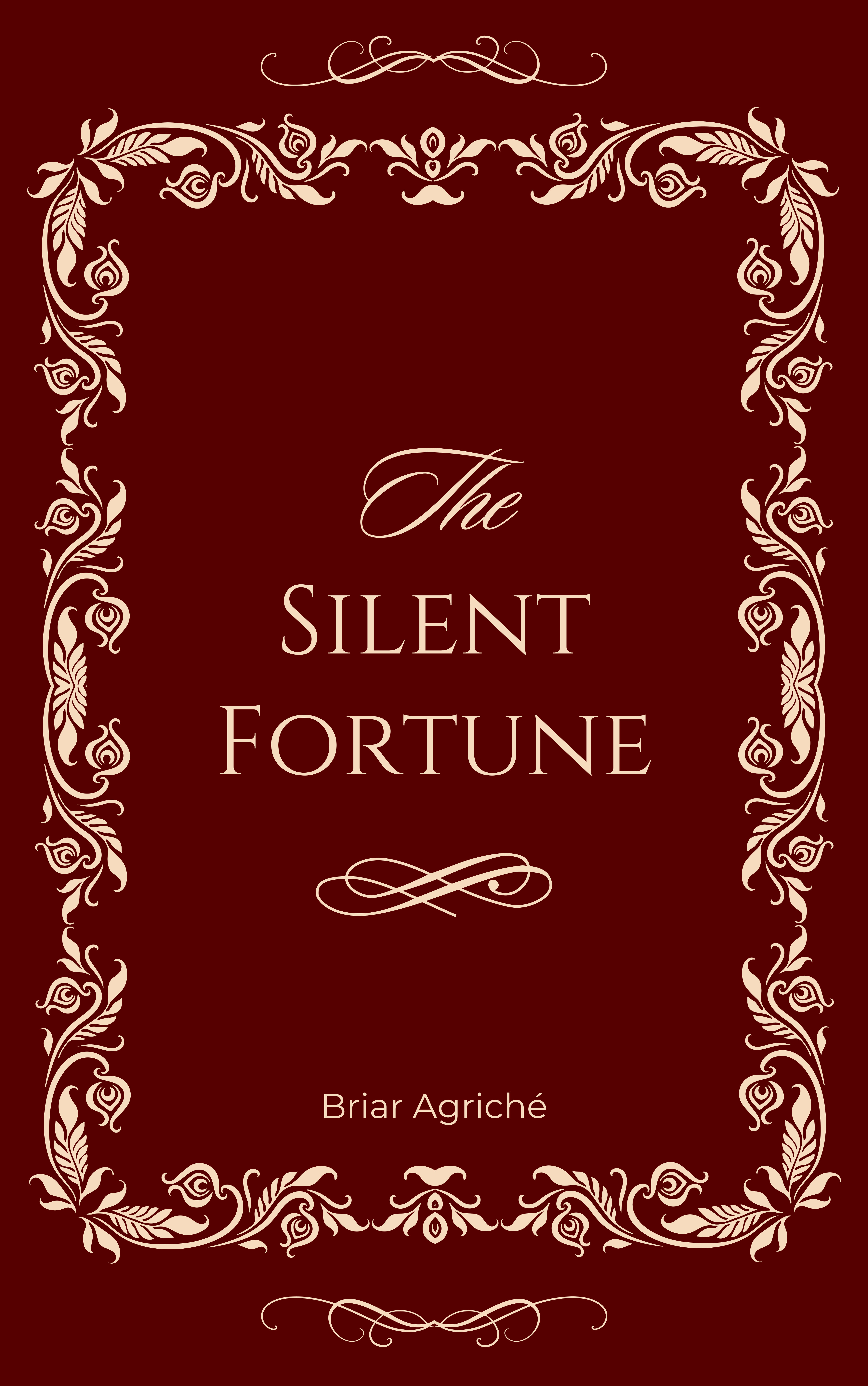 The Silent Fortune
