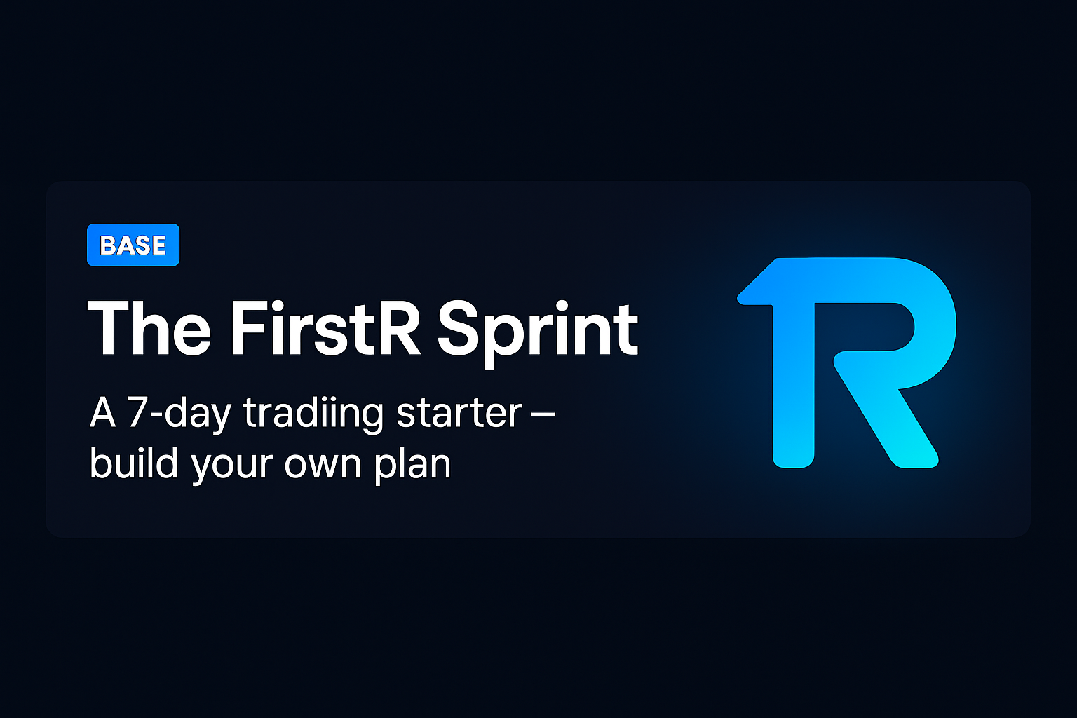 FirstR — Base
