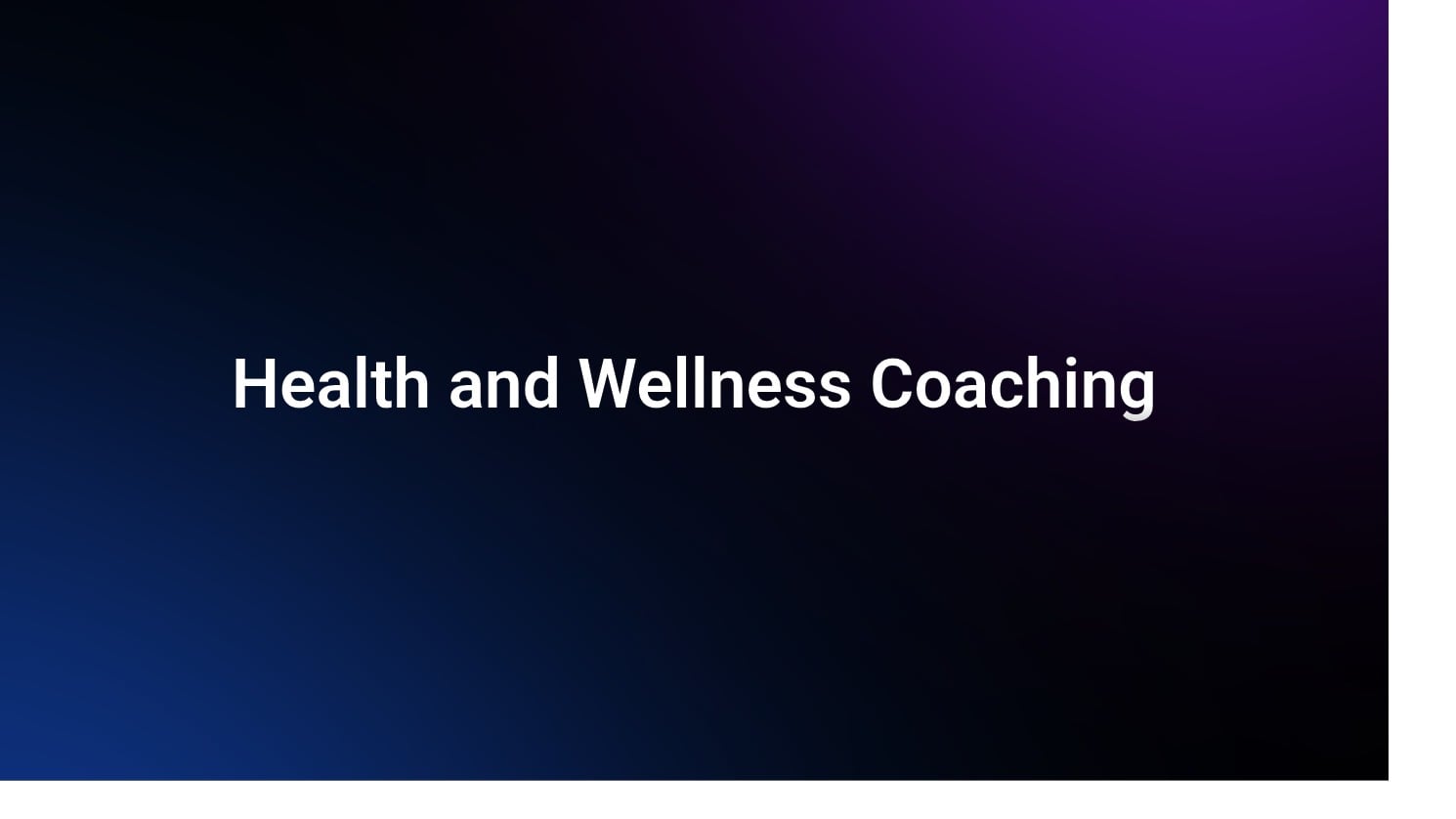 Health & Wellness Coaching