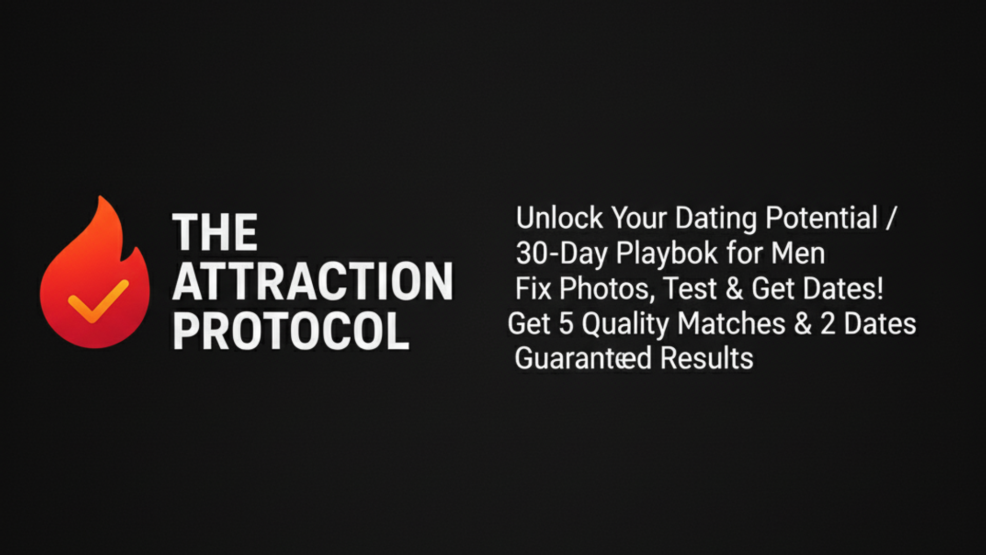 The Attraction Protocol