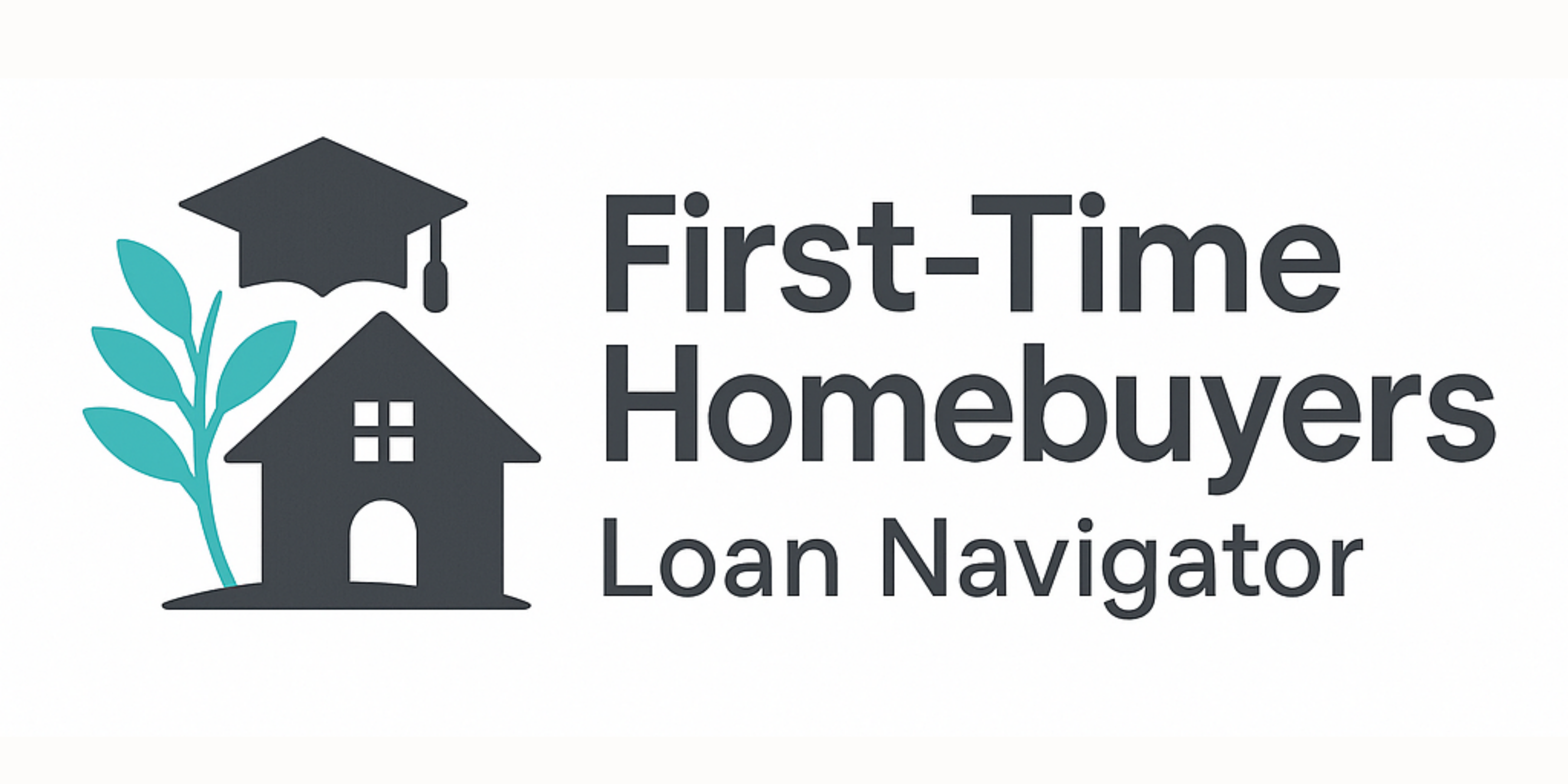 First-Time Home Loan Navigator