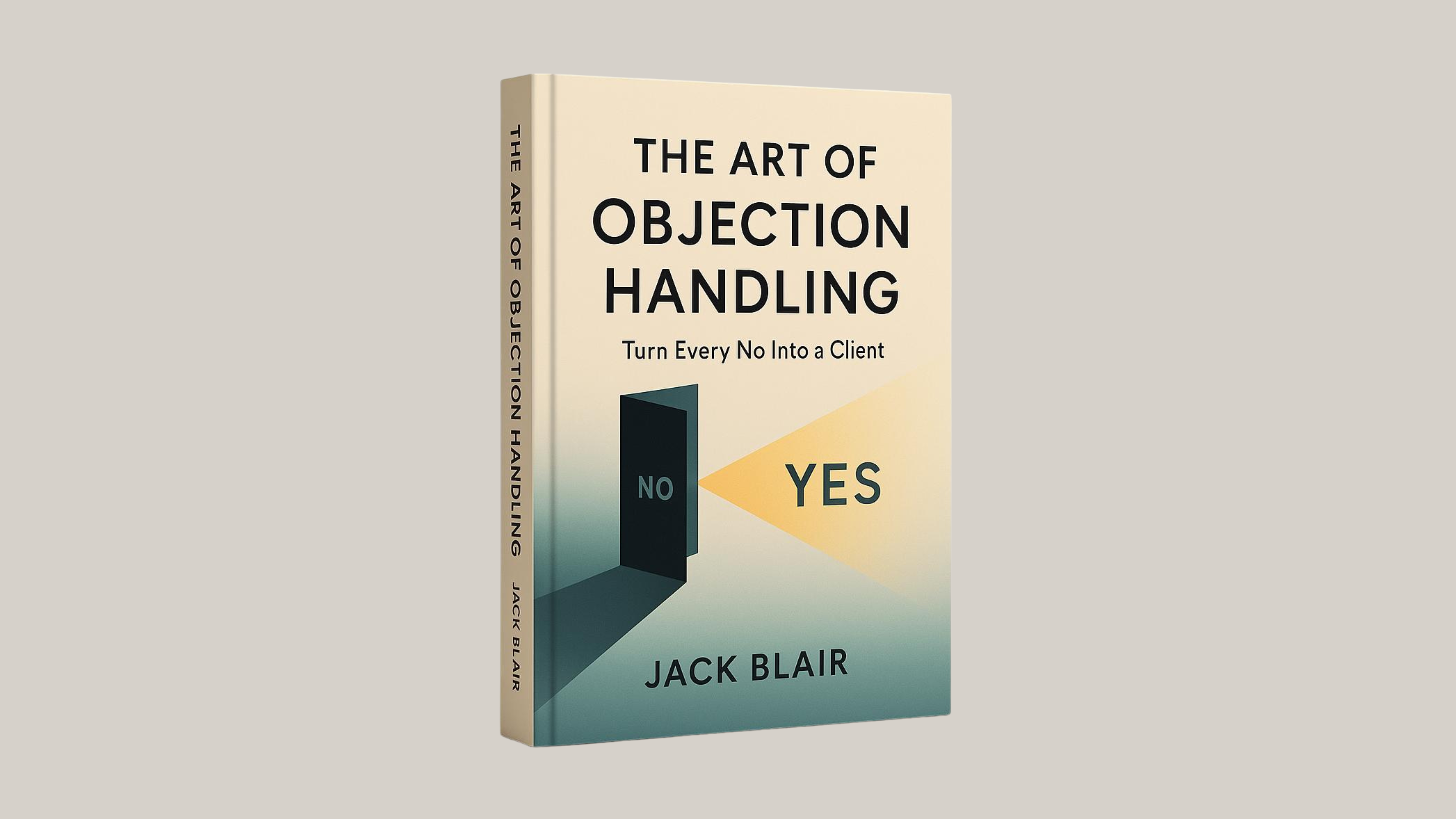 The Art of Objection Handling 