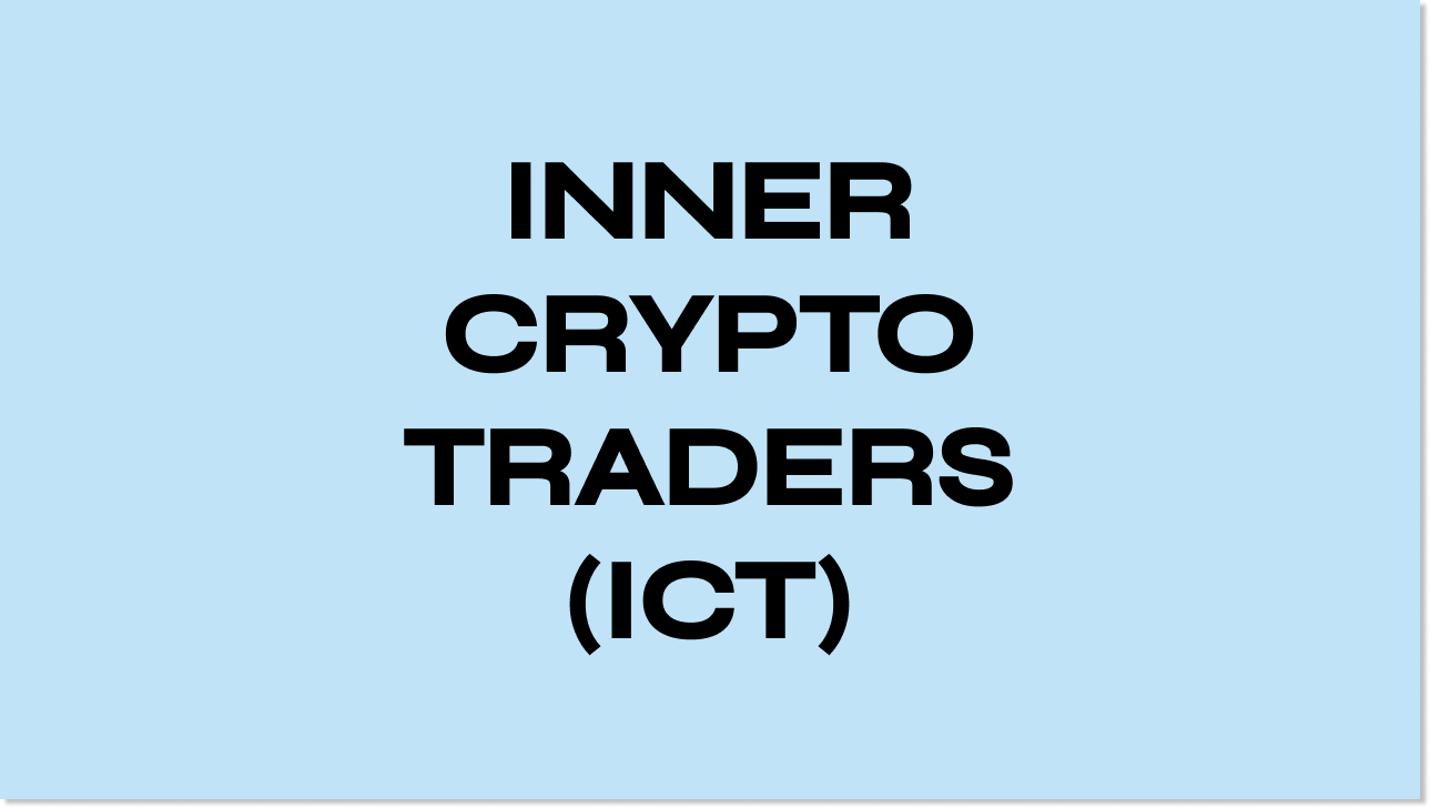 Inner Crypto Traders (ICT)
