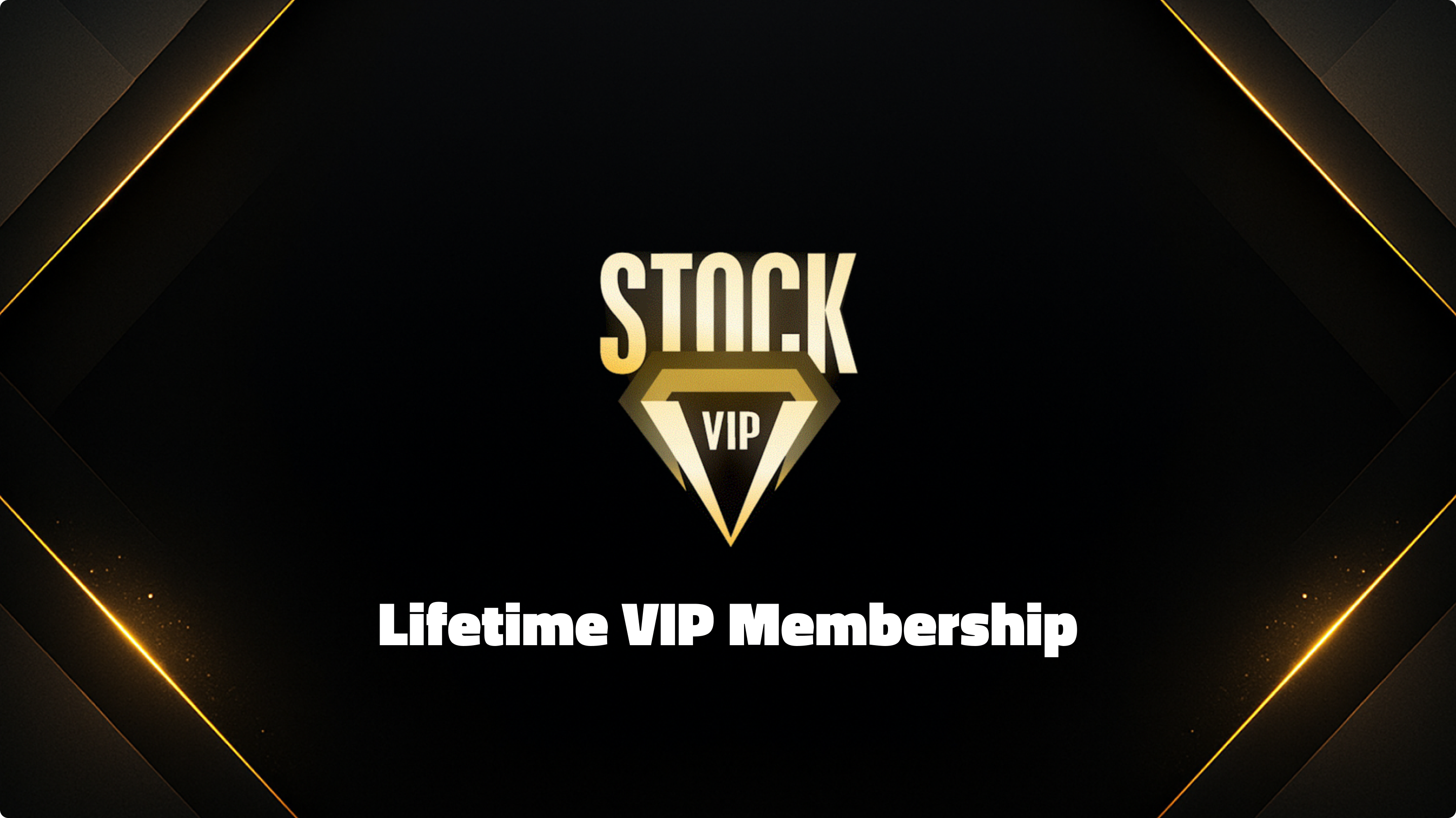 Lifetime VIP