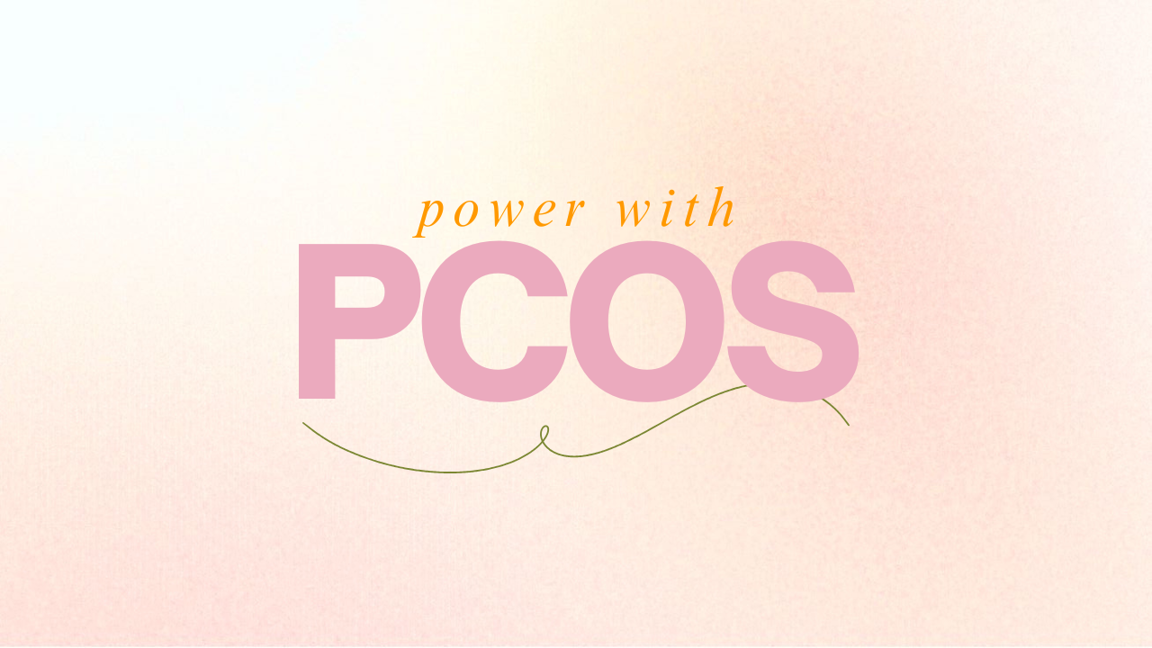 Powr with PCOS