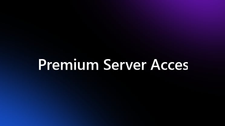 Premium Access