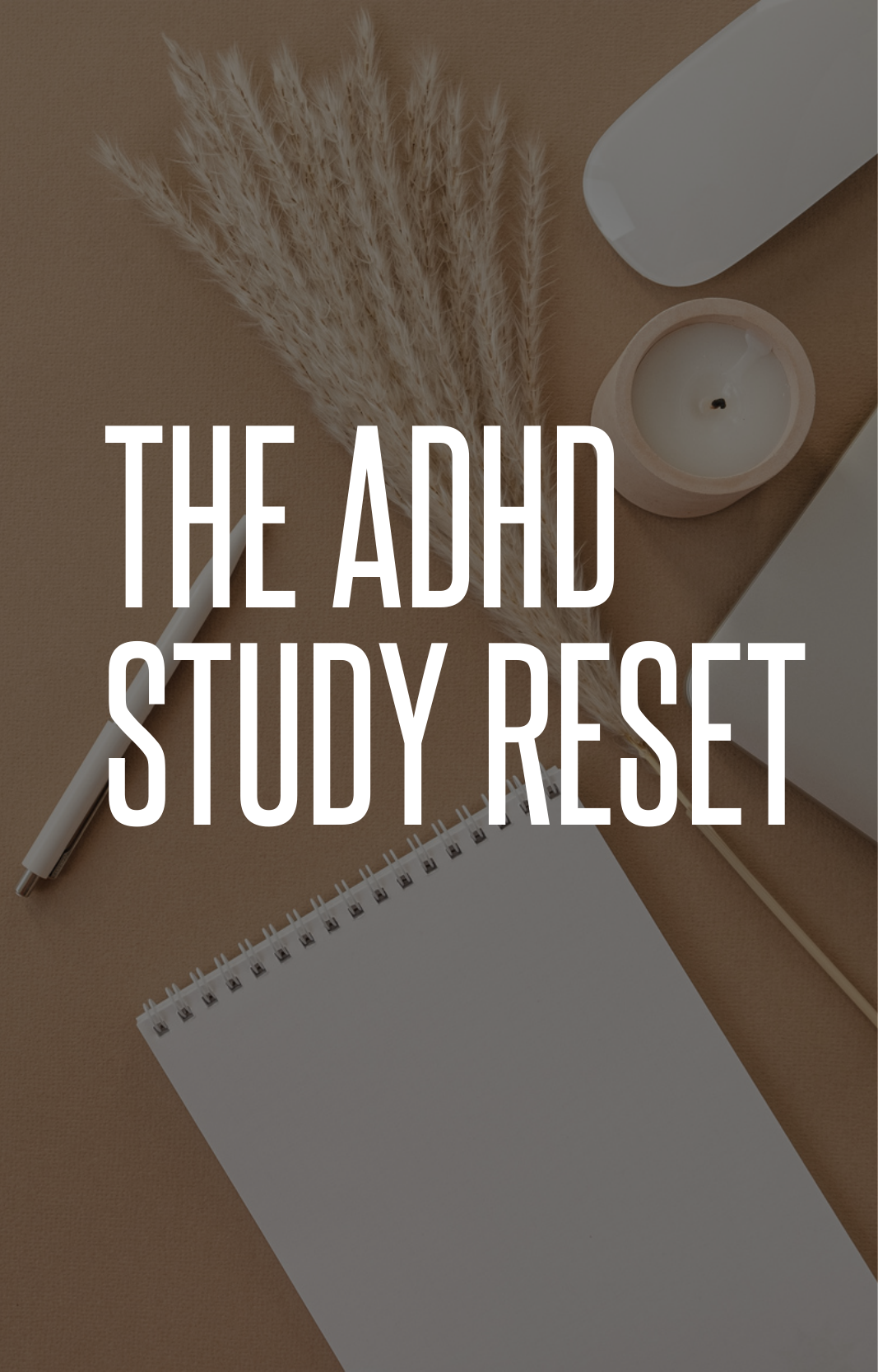The ADHD Study Reset