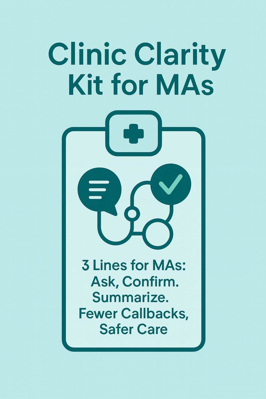 Clinic Clarity Kit for MAs