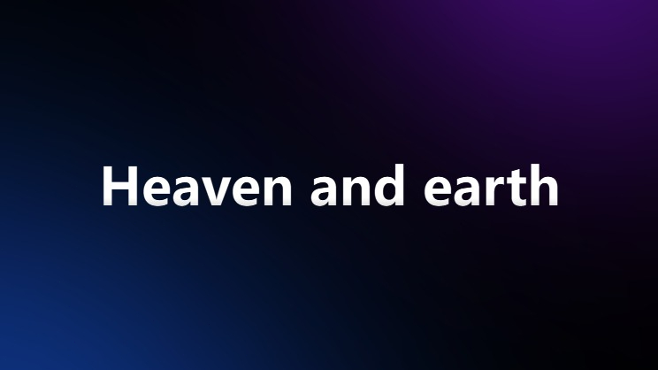 "Heavenly and Earthly AI