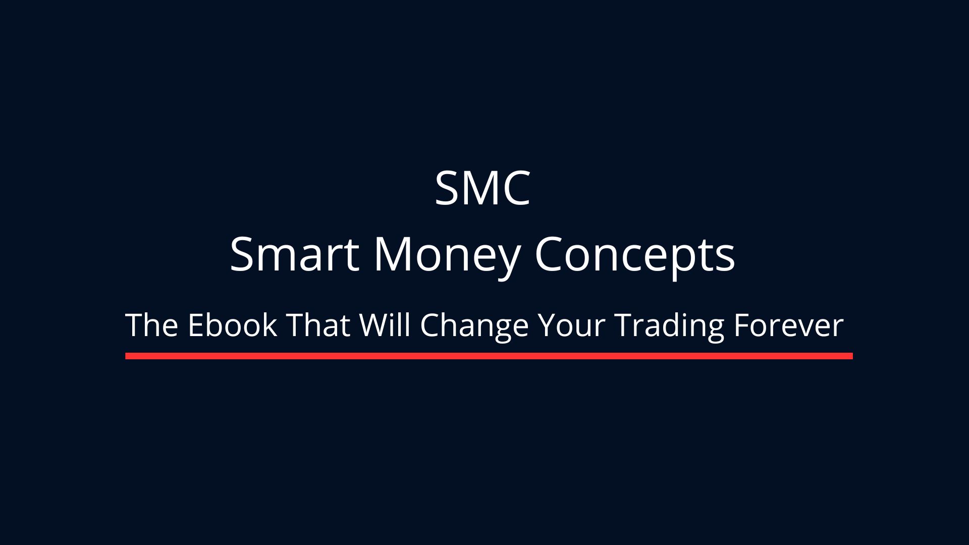 Smart Money Concepts 