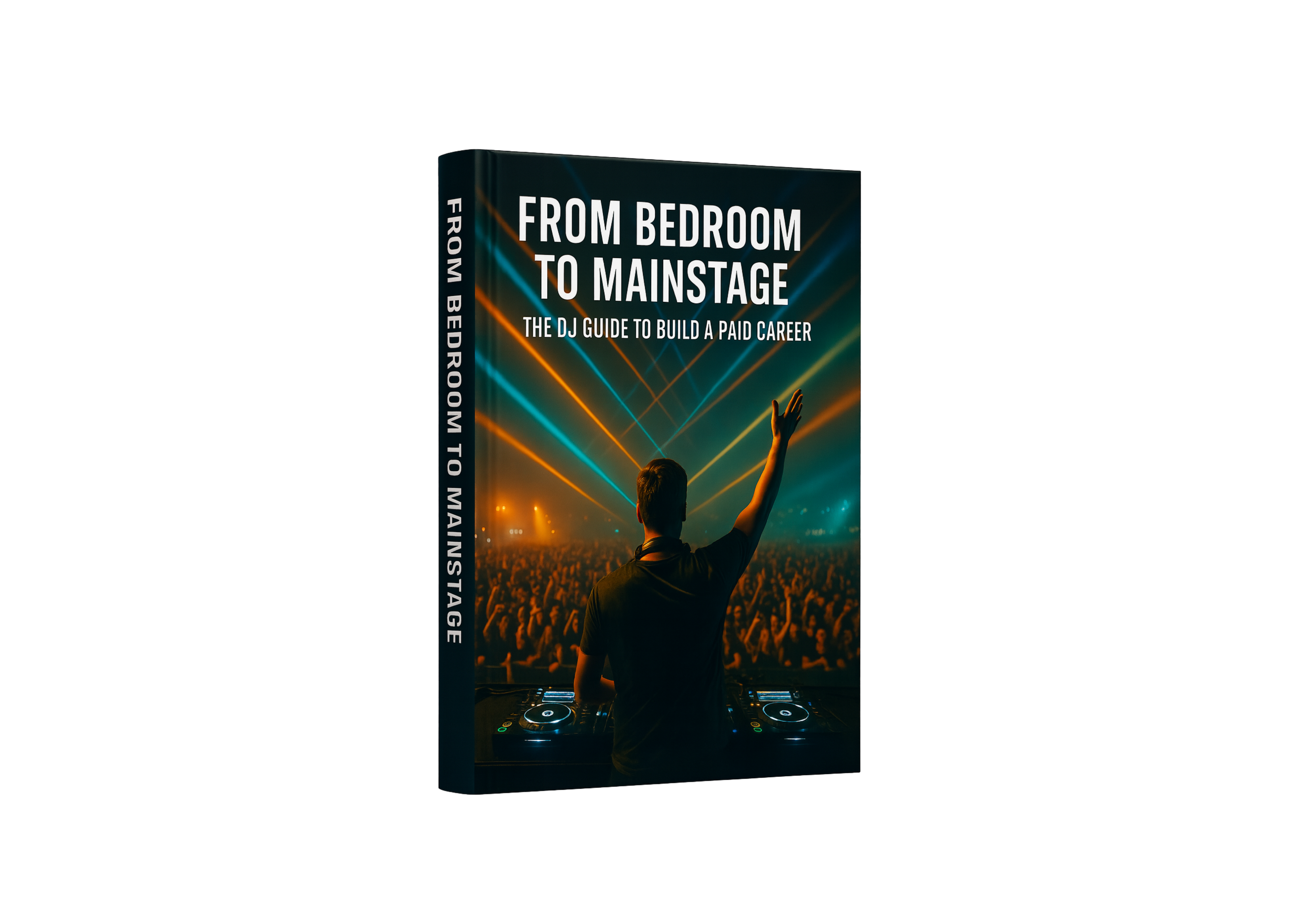 From Bedroom to Mainstage