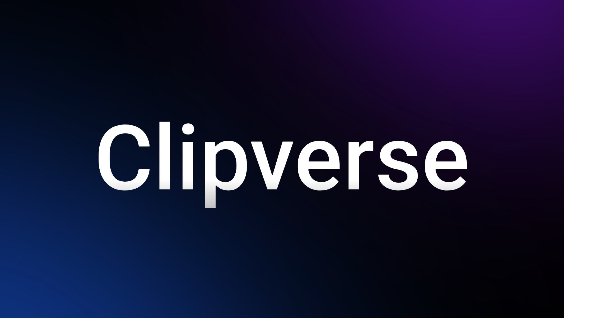 Clipverse