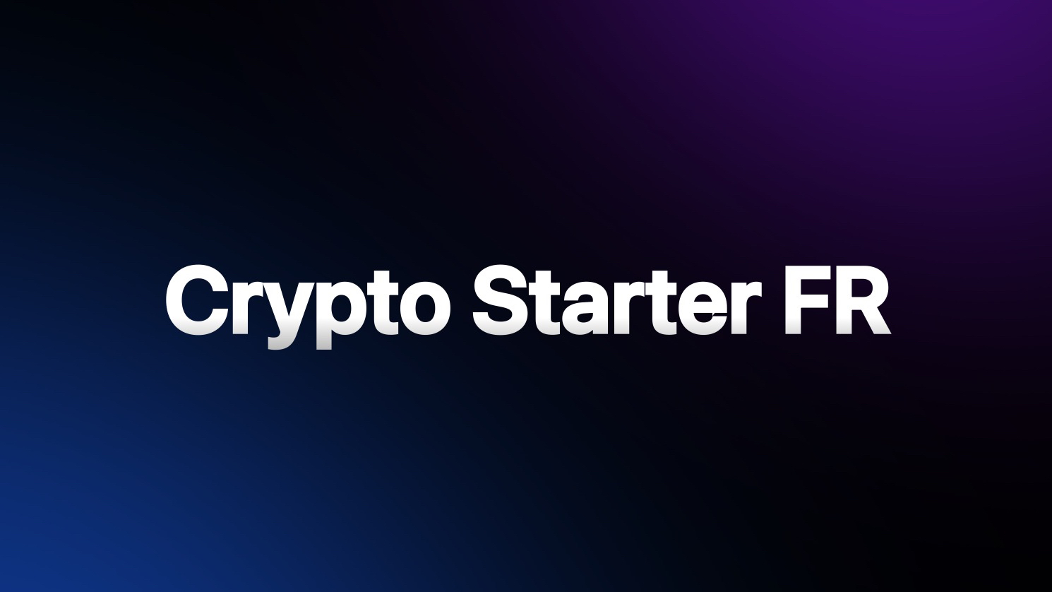Crypto Starter FR