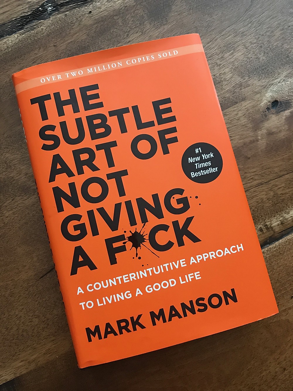 The Subtle Art of Not Giving A