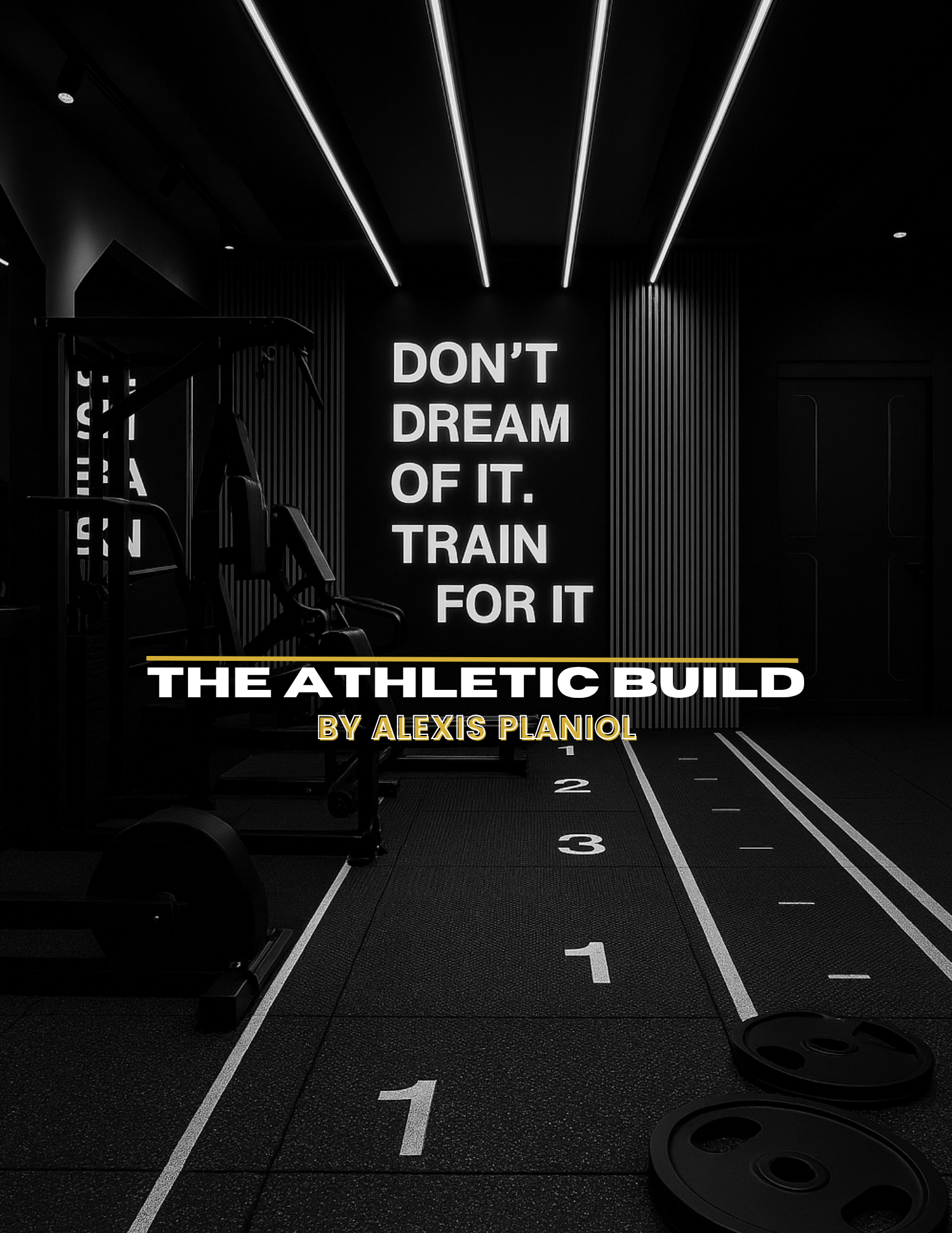 How to obtain an athletic body