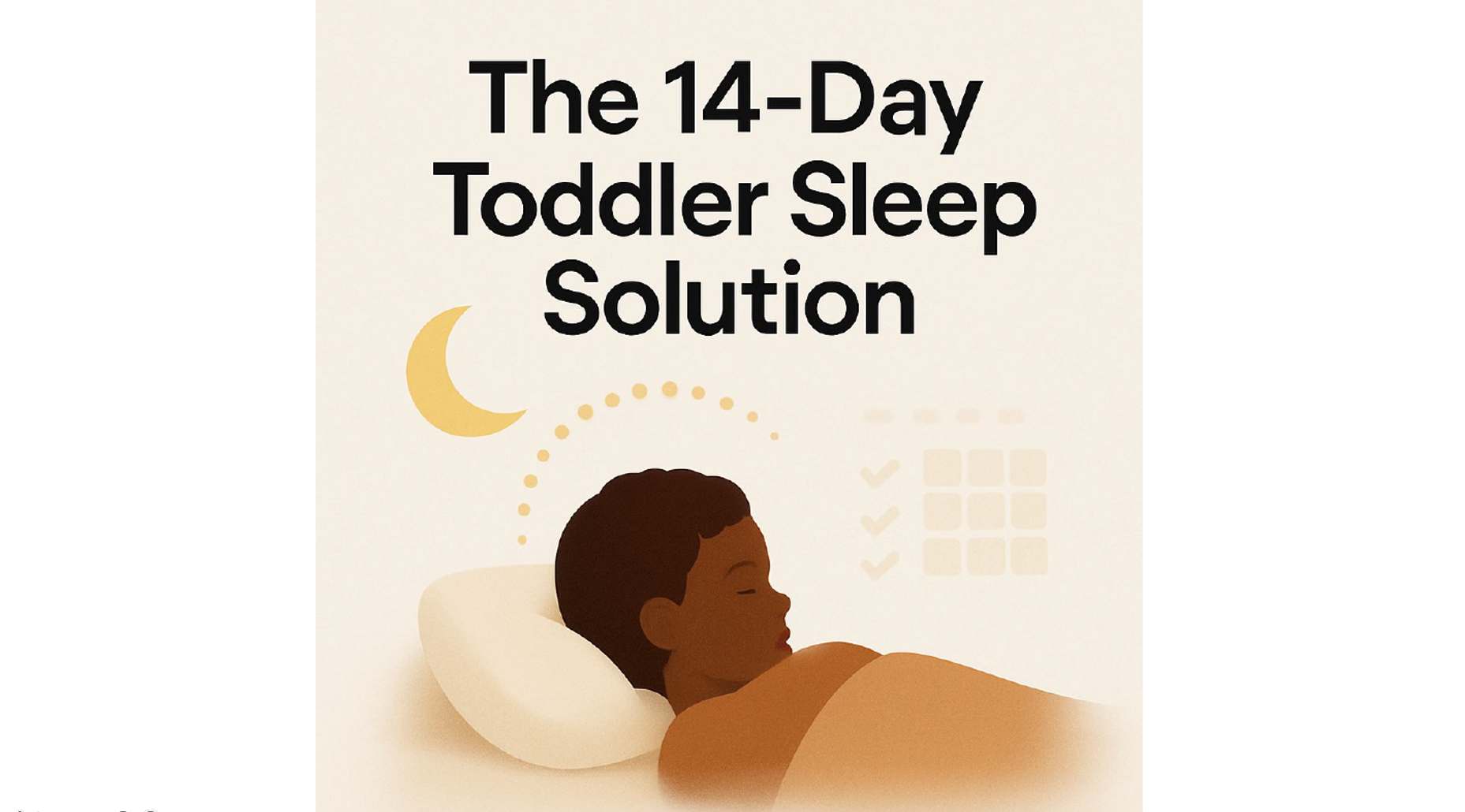 14-Day Toddler Sleep Solution