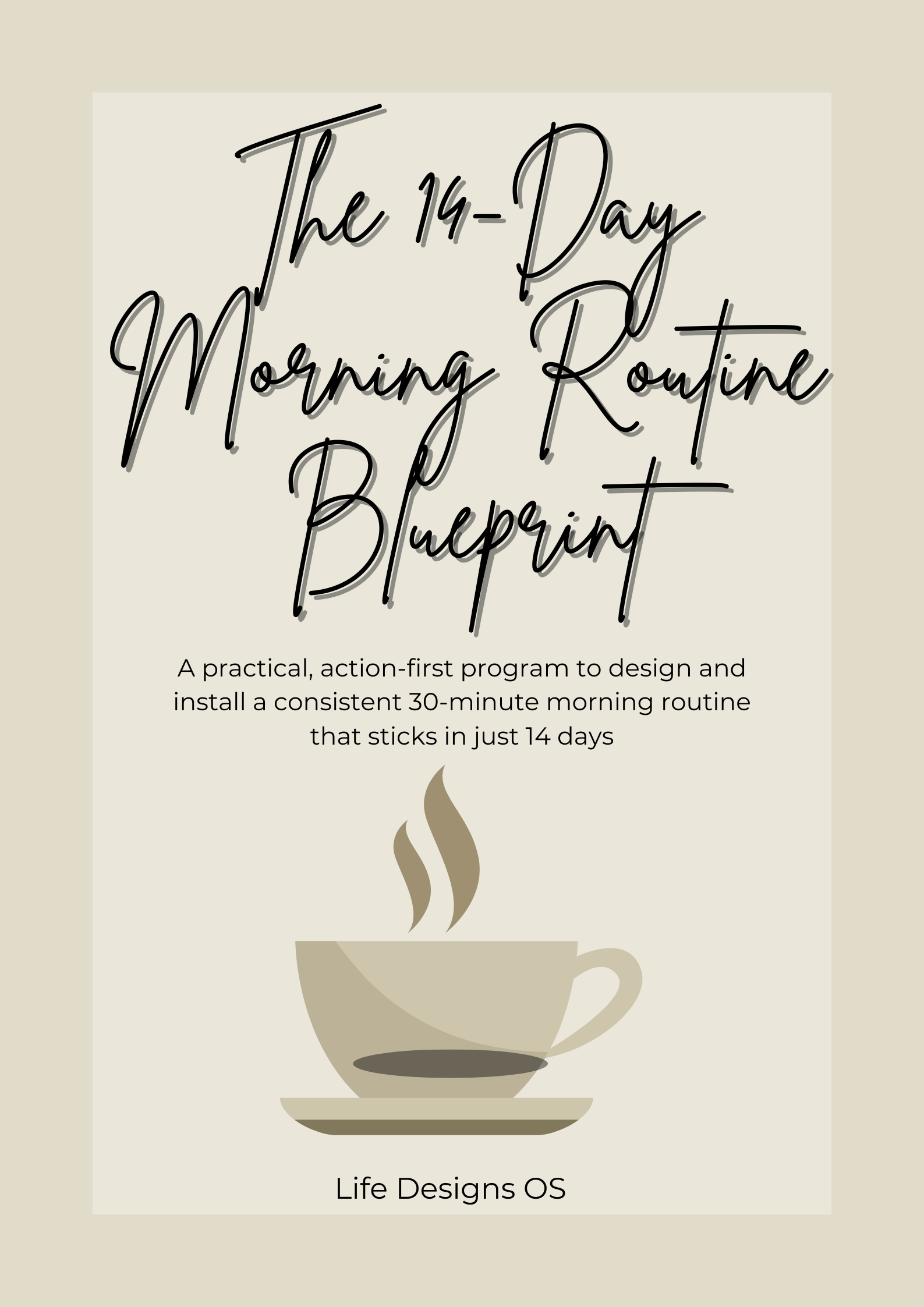The 14-Day Morning Routine