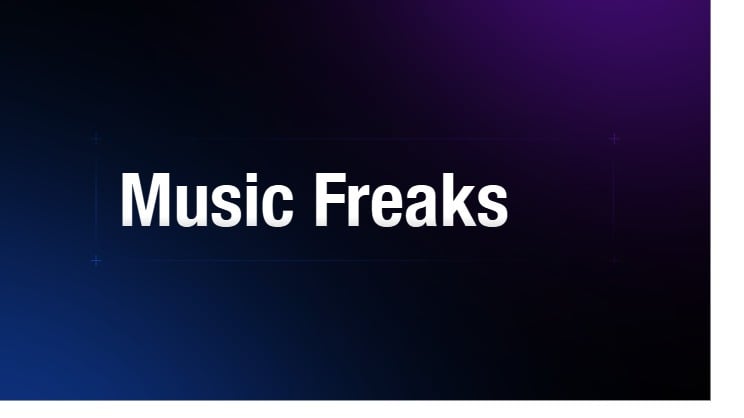 Music Freak