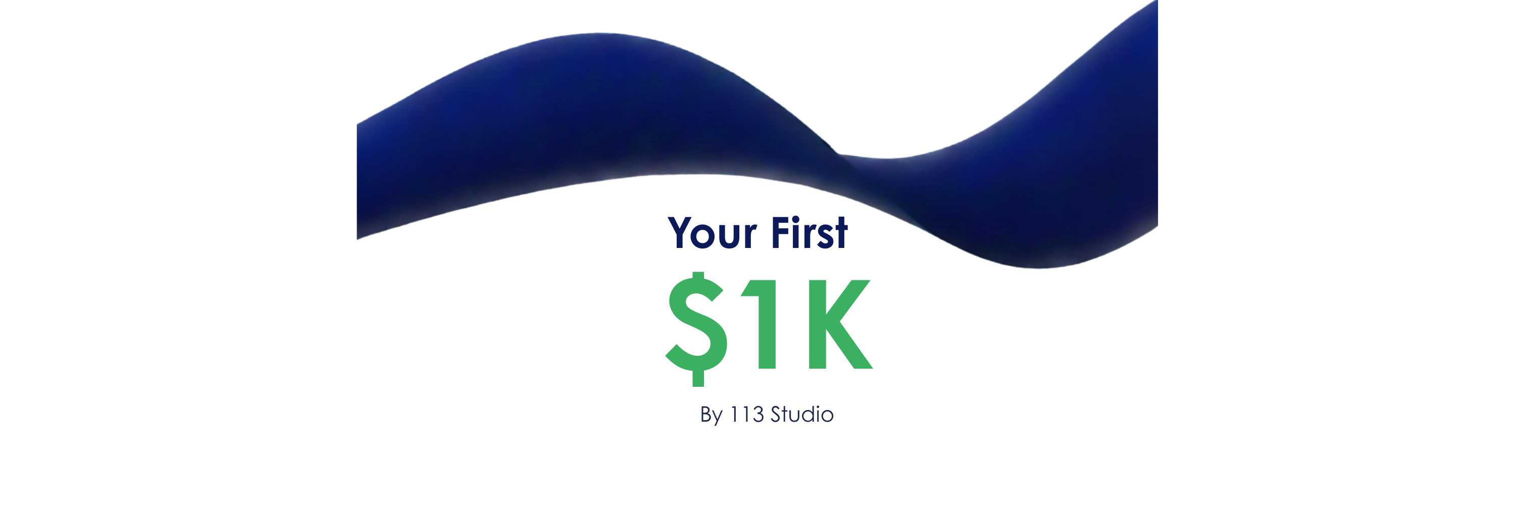 Your First 1K