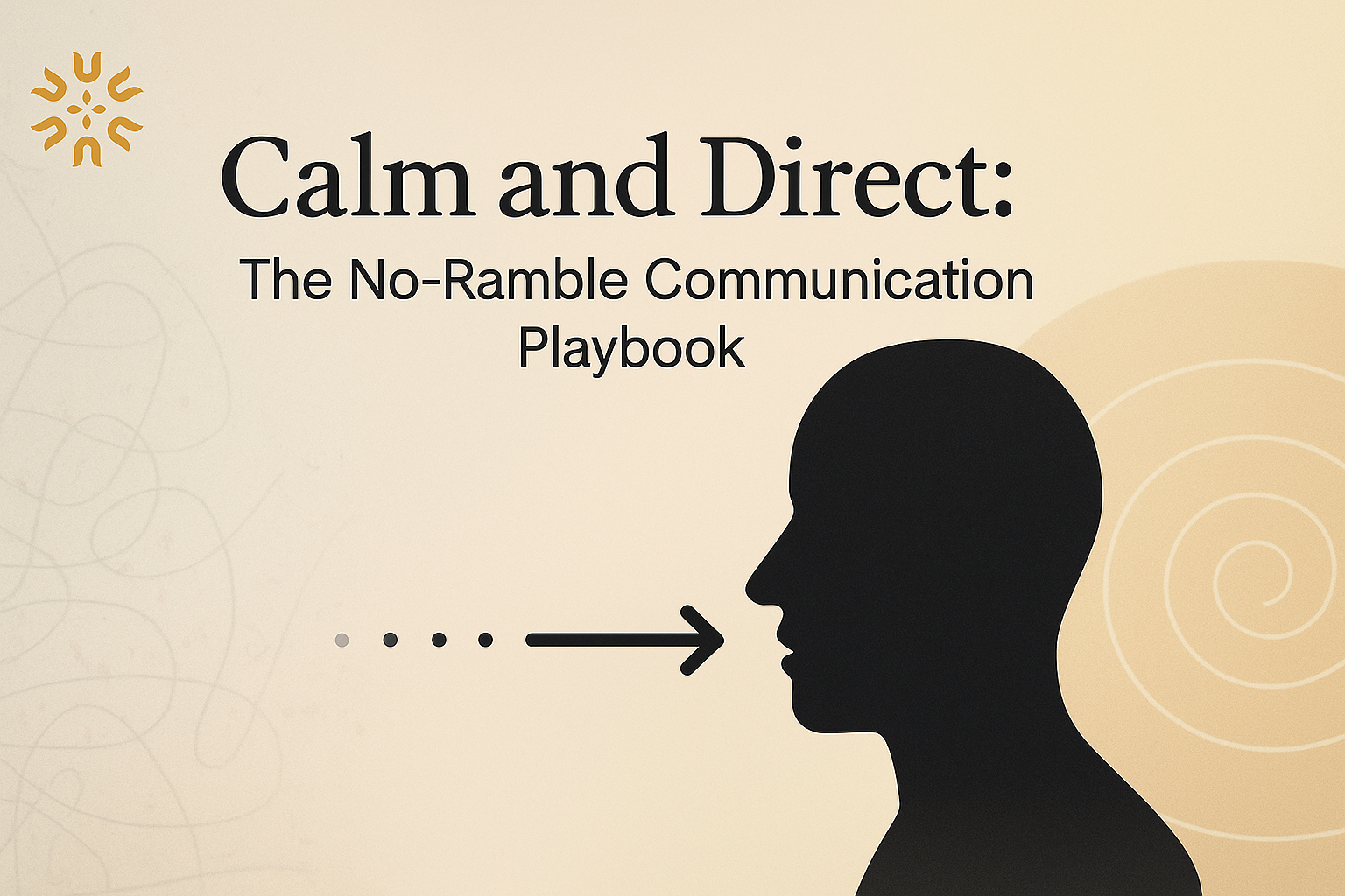 Calm and Direct: 