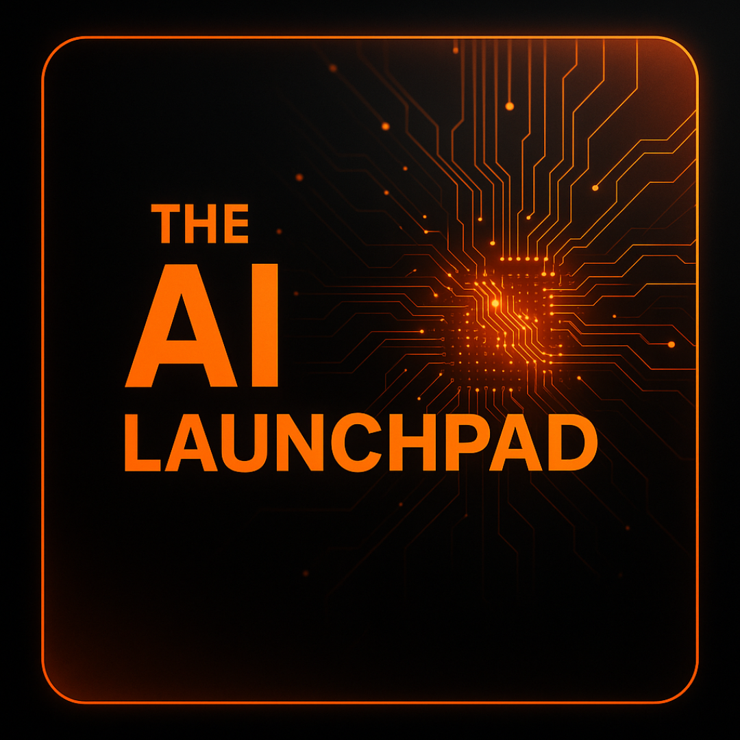 THE AI LAUNCHPAD
