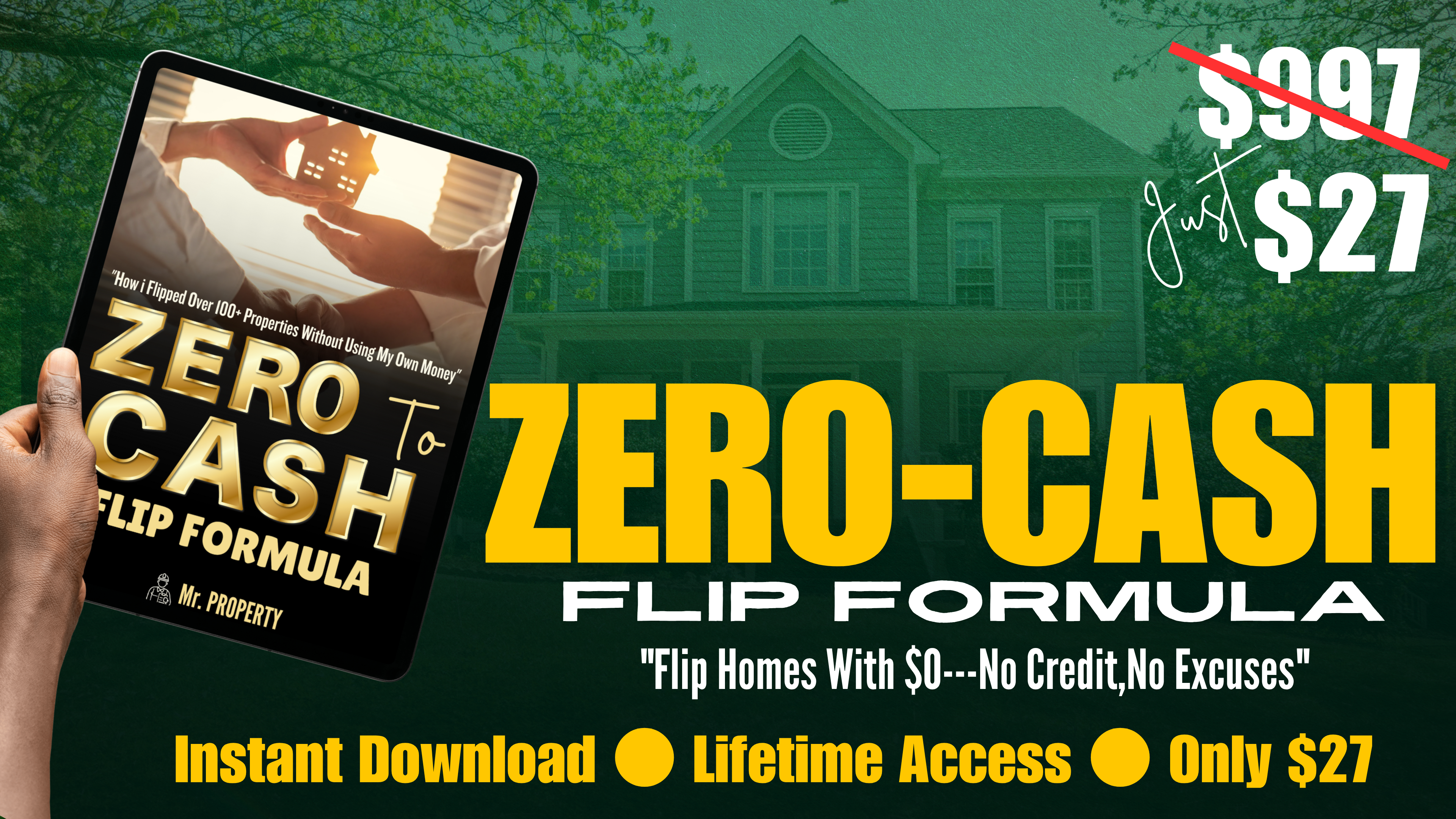 The Zero-Cash Flip Formula™