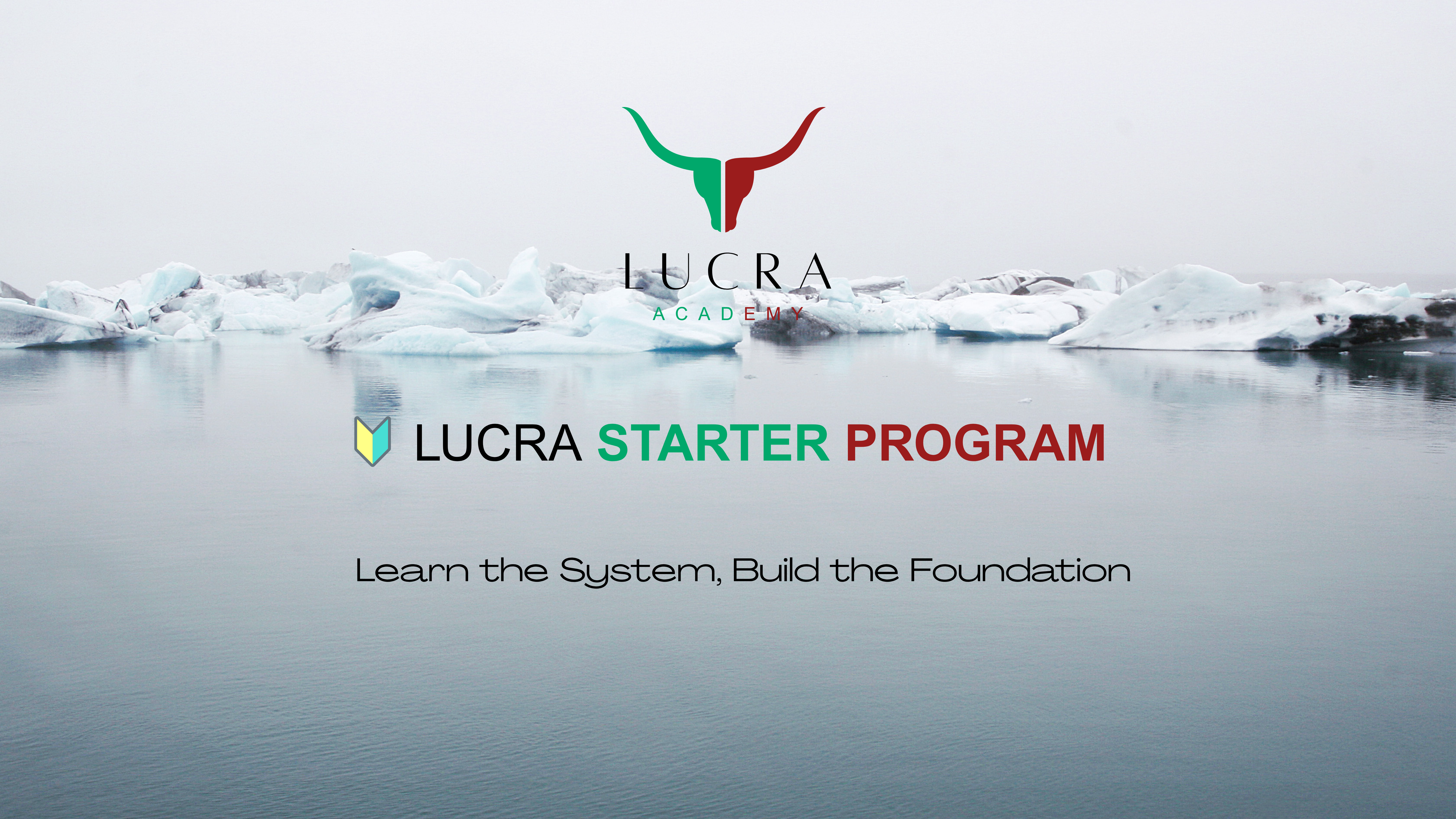 Lucra Starter Program