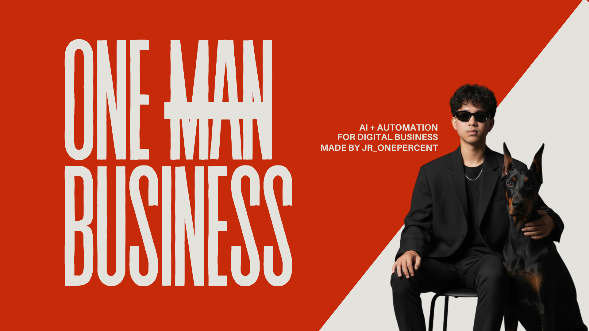 ONE MAN BUSINESS