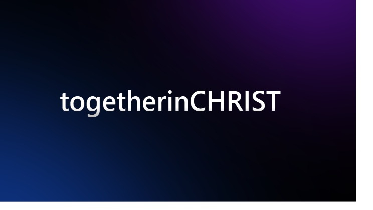 TOGETHERINCHRIST