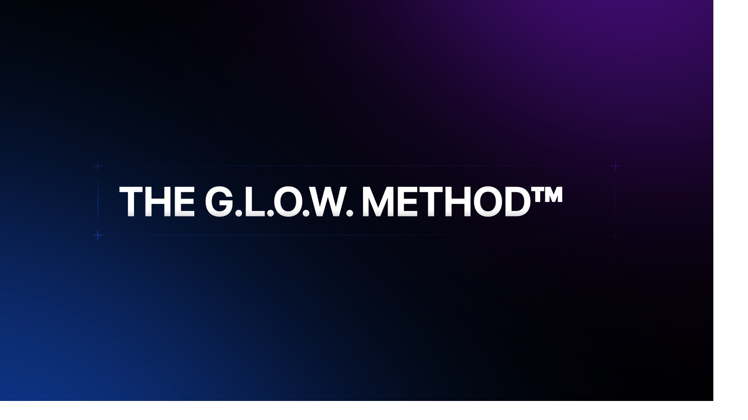 THE GLOW‑UP FORMULA™