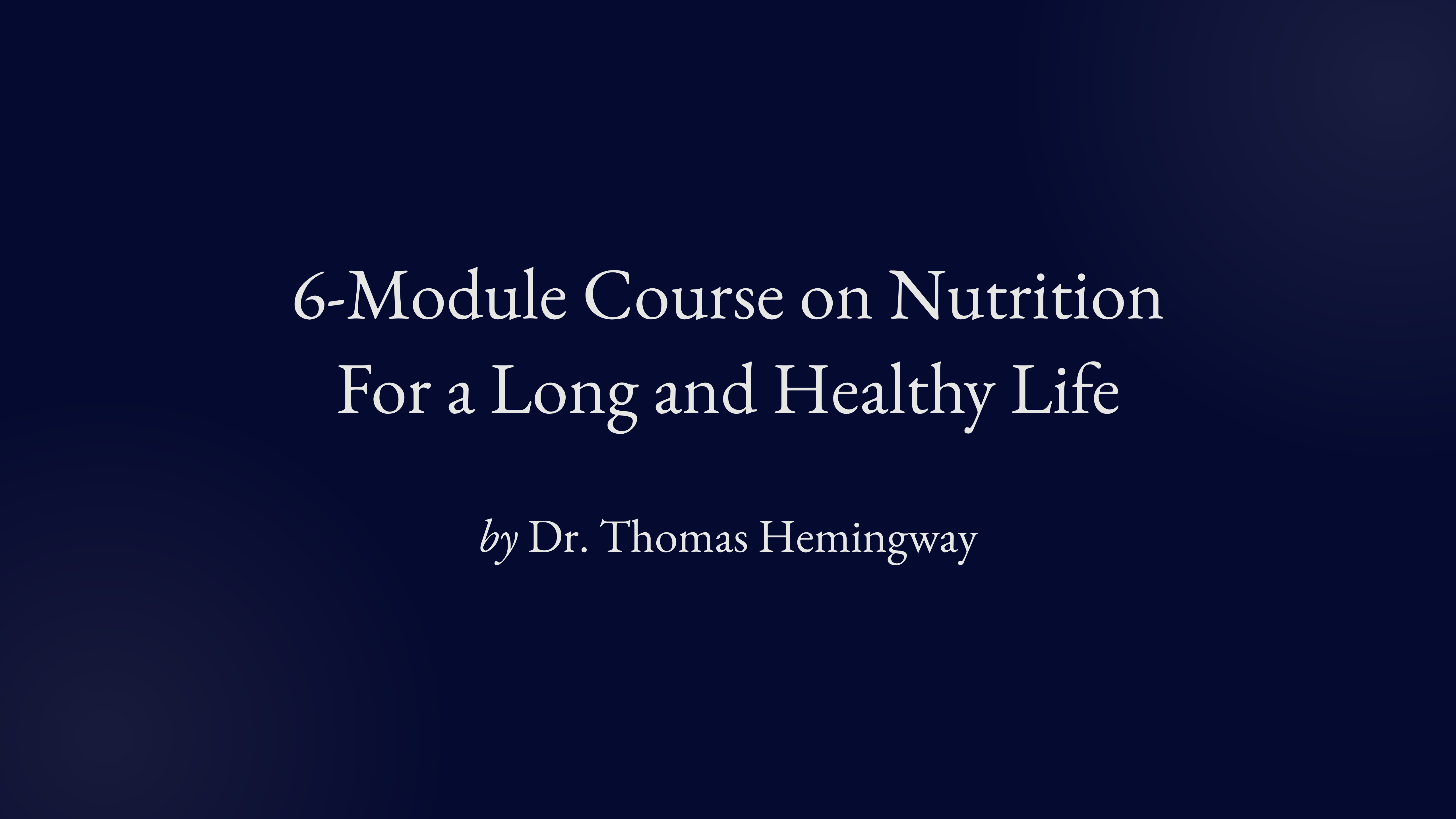 Eating for a High Quality Life