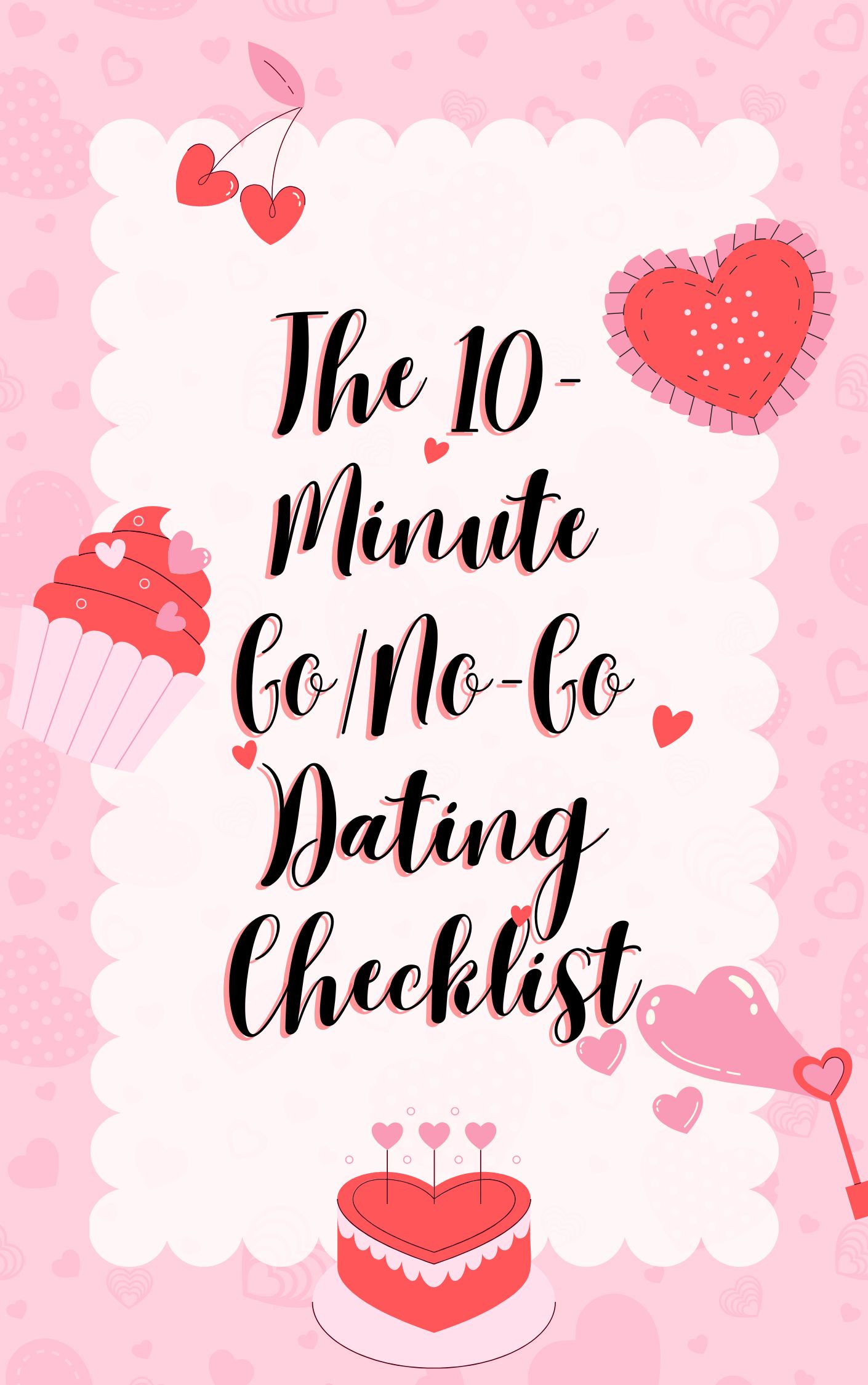 The 10-Minute Go/No-Go Dating