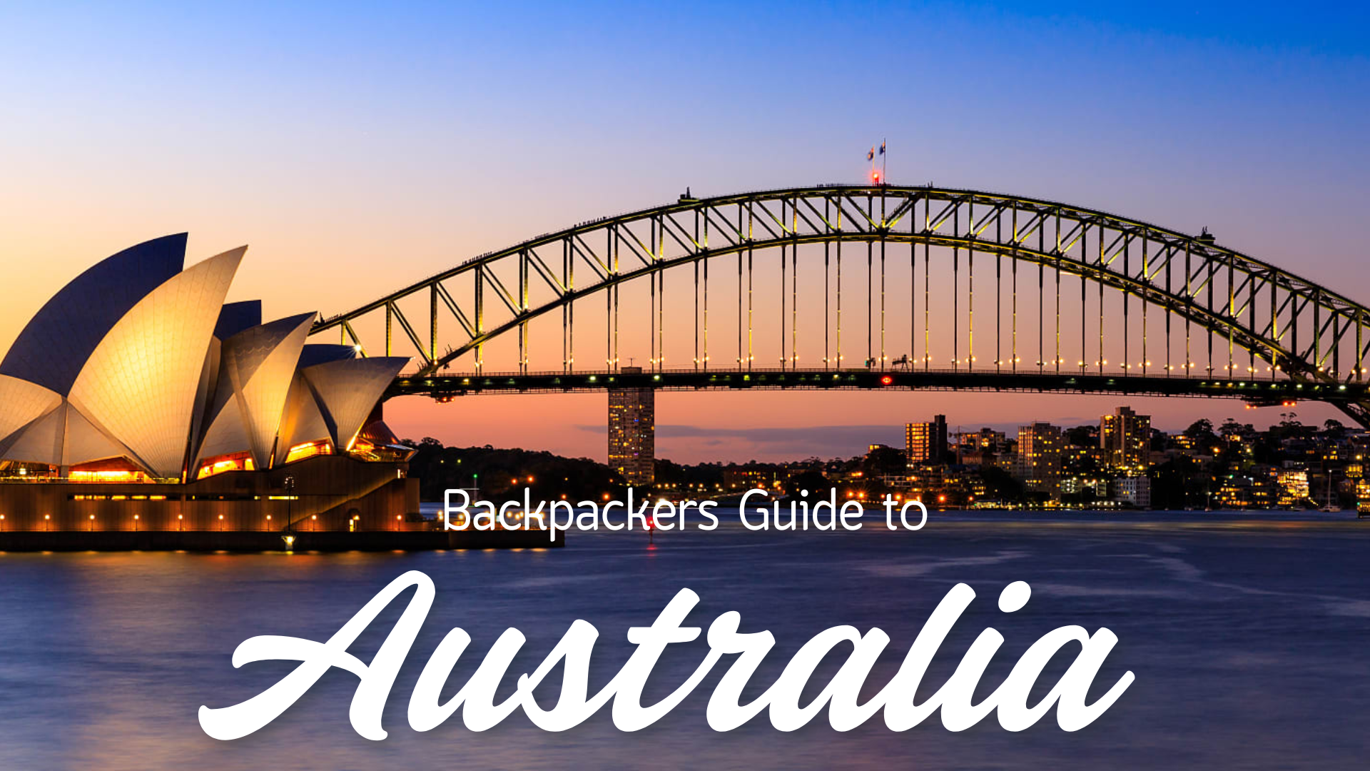 Backpackers Guide to Australia