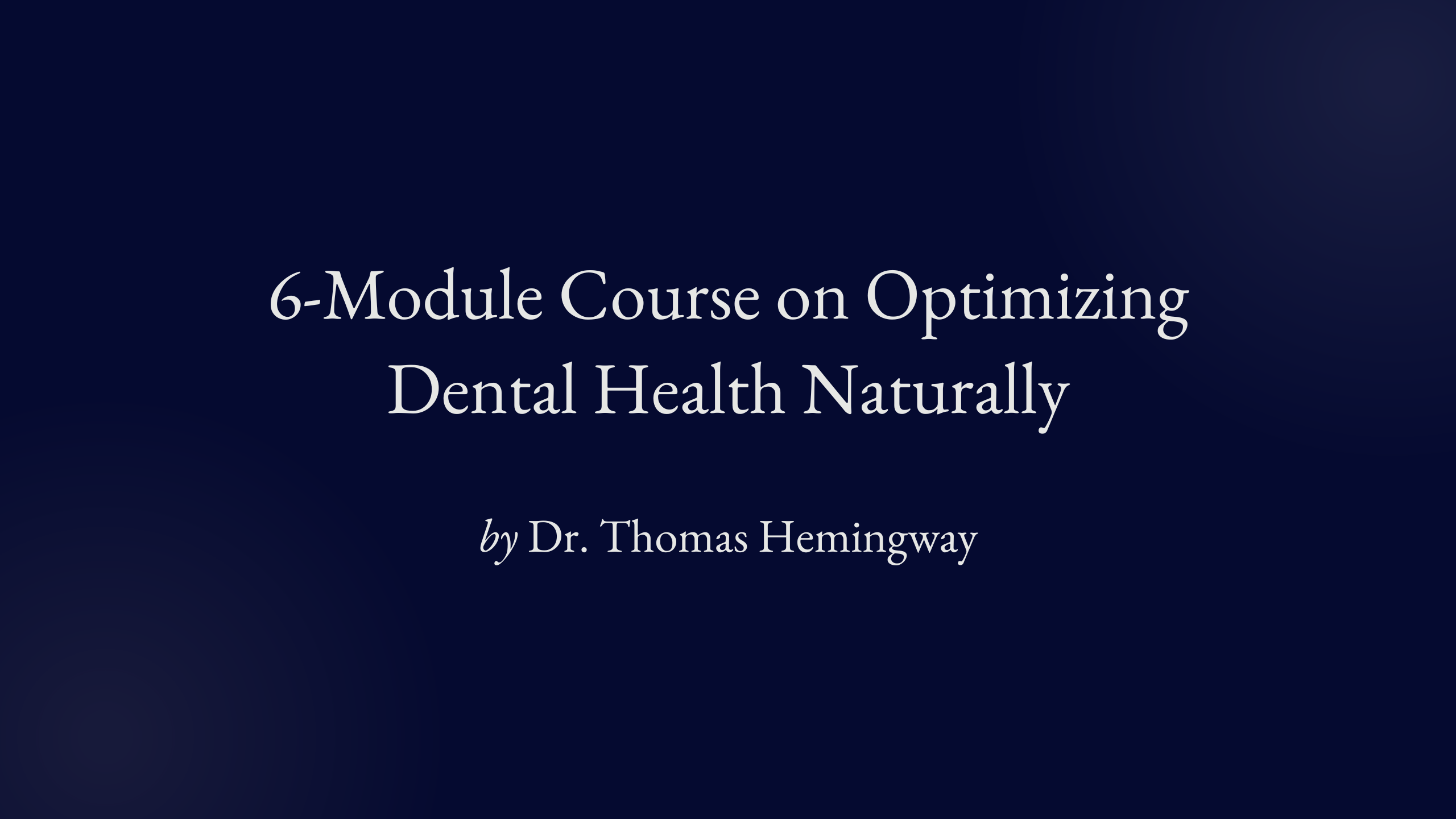 Natural Oral Care