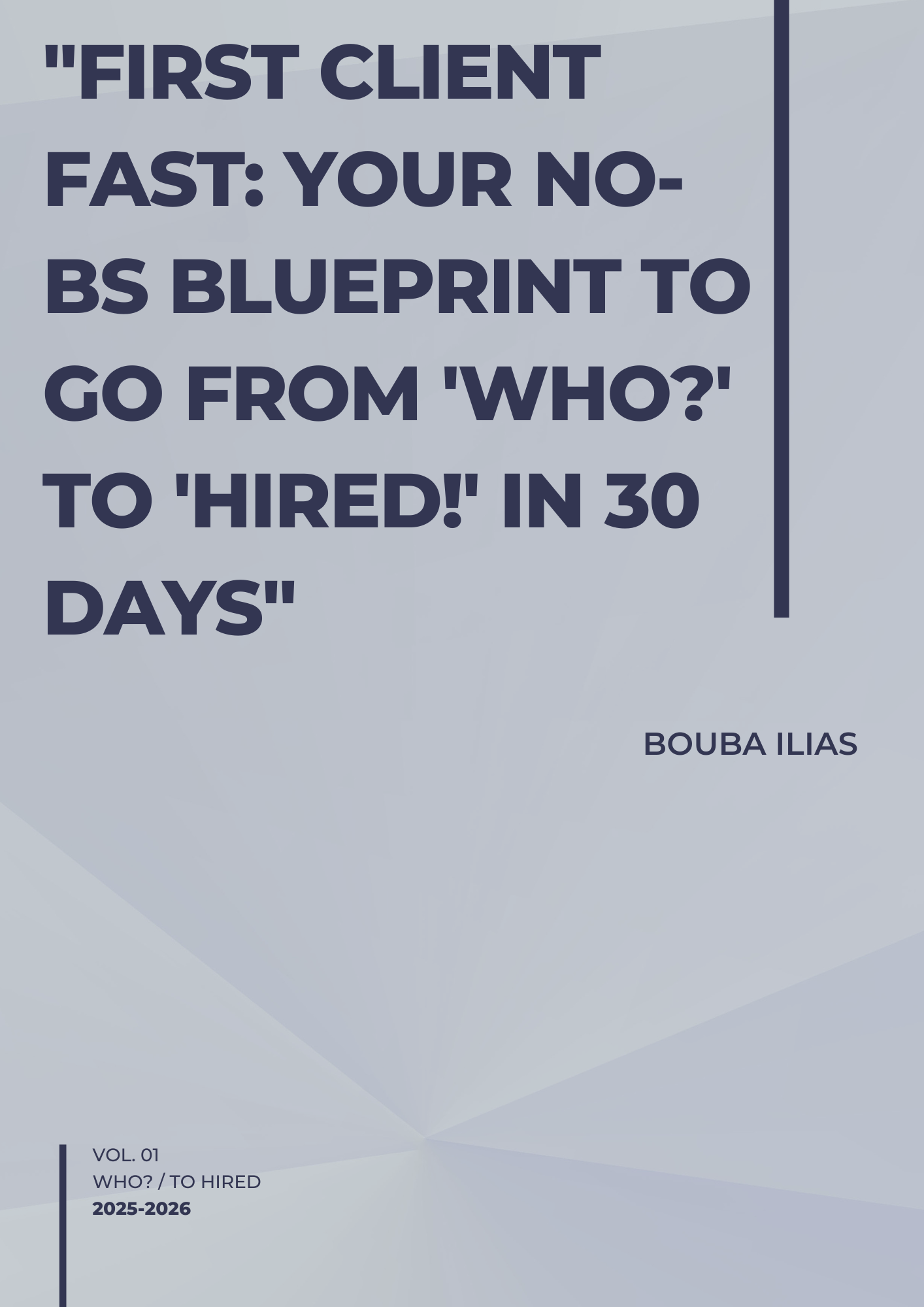 First Client in 30 Days