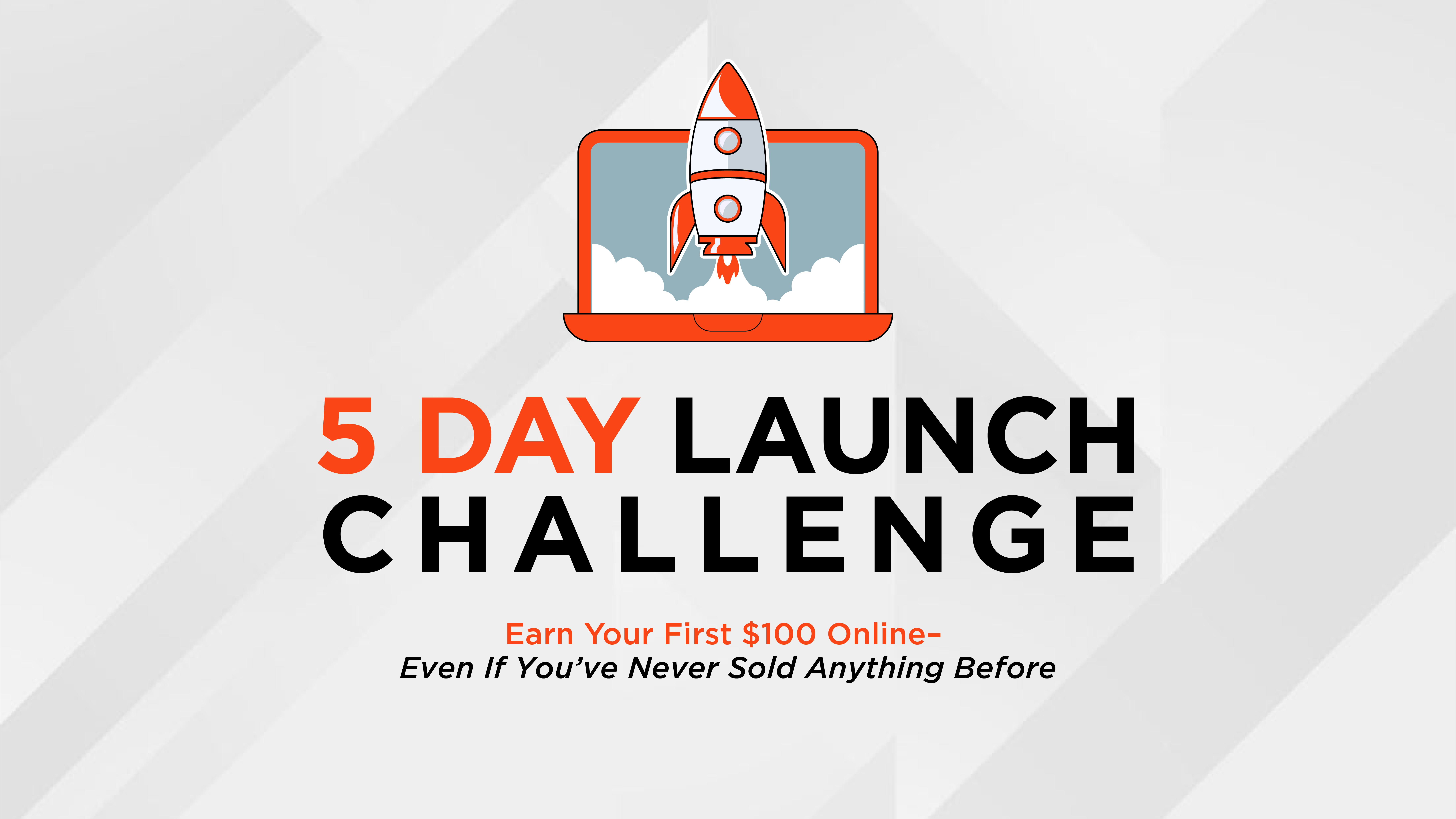 The 5-Day Launch Challenge