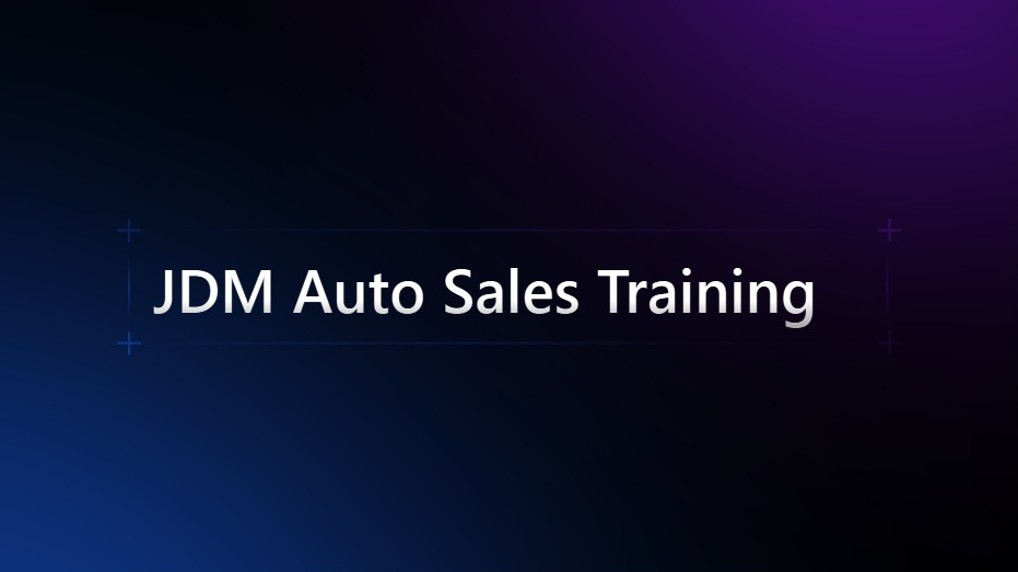 JDM Auto Sales Training - PG 1