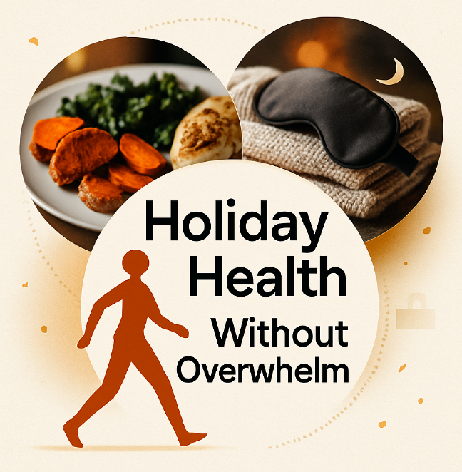Holidays Without Overwhelm