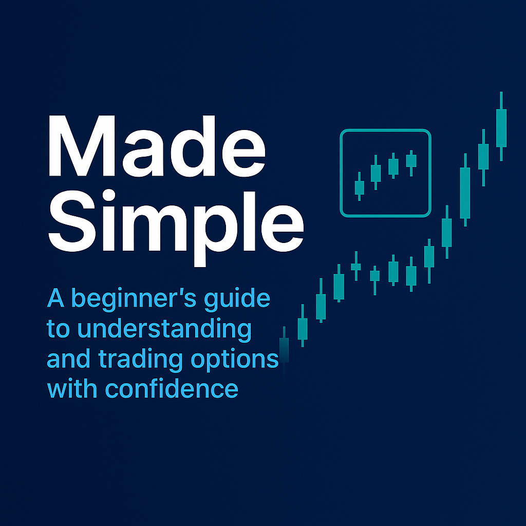 Options Trading Made Simple