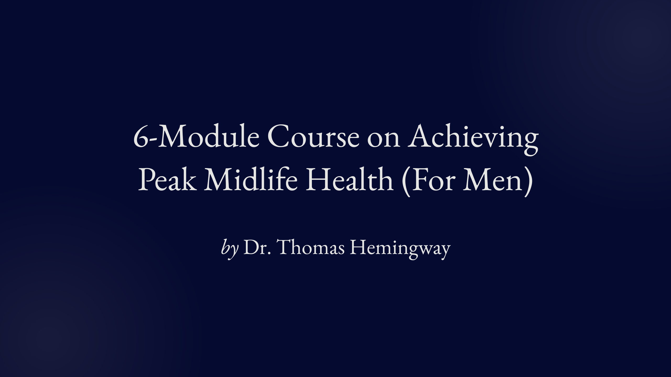 Peak Midlife Health For Men