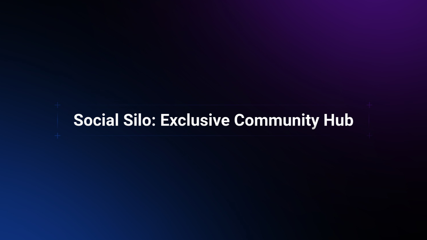 Social Silo: Agency Niche
