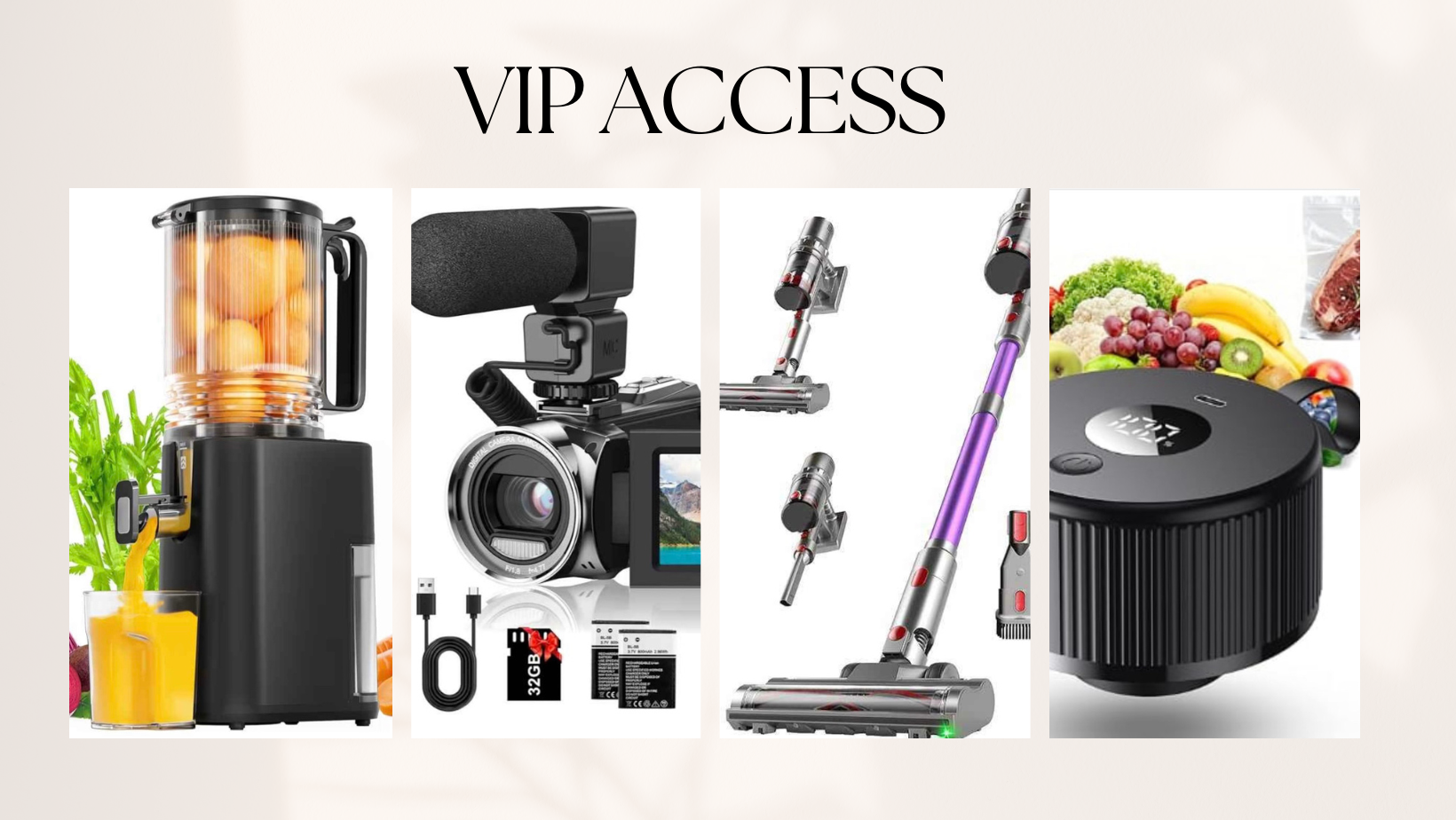 👜 VIP Access