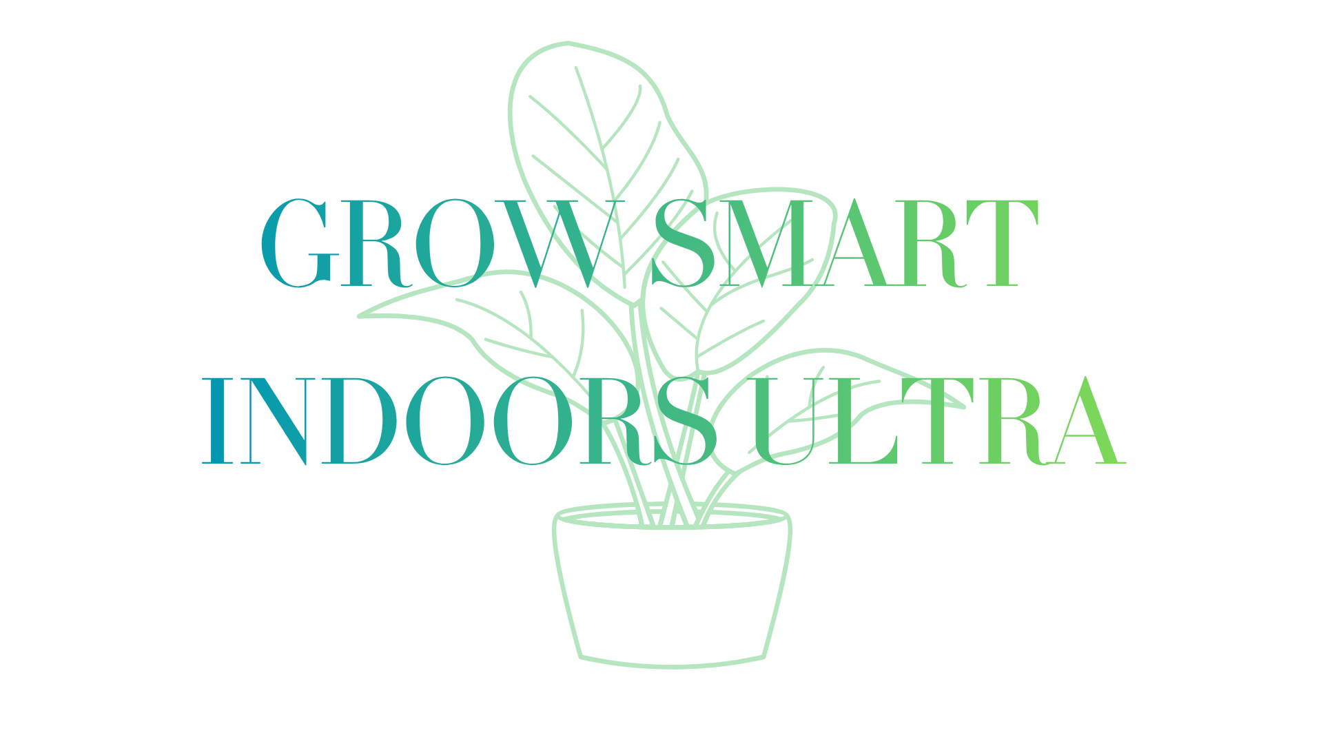 Grow Ultra Smart