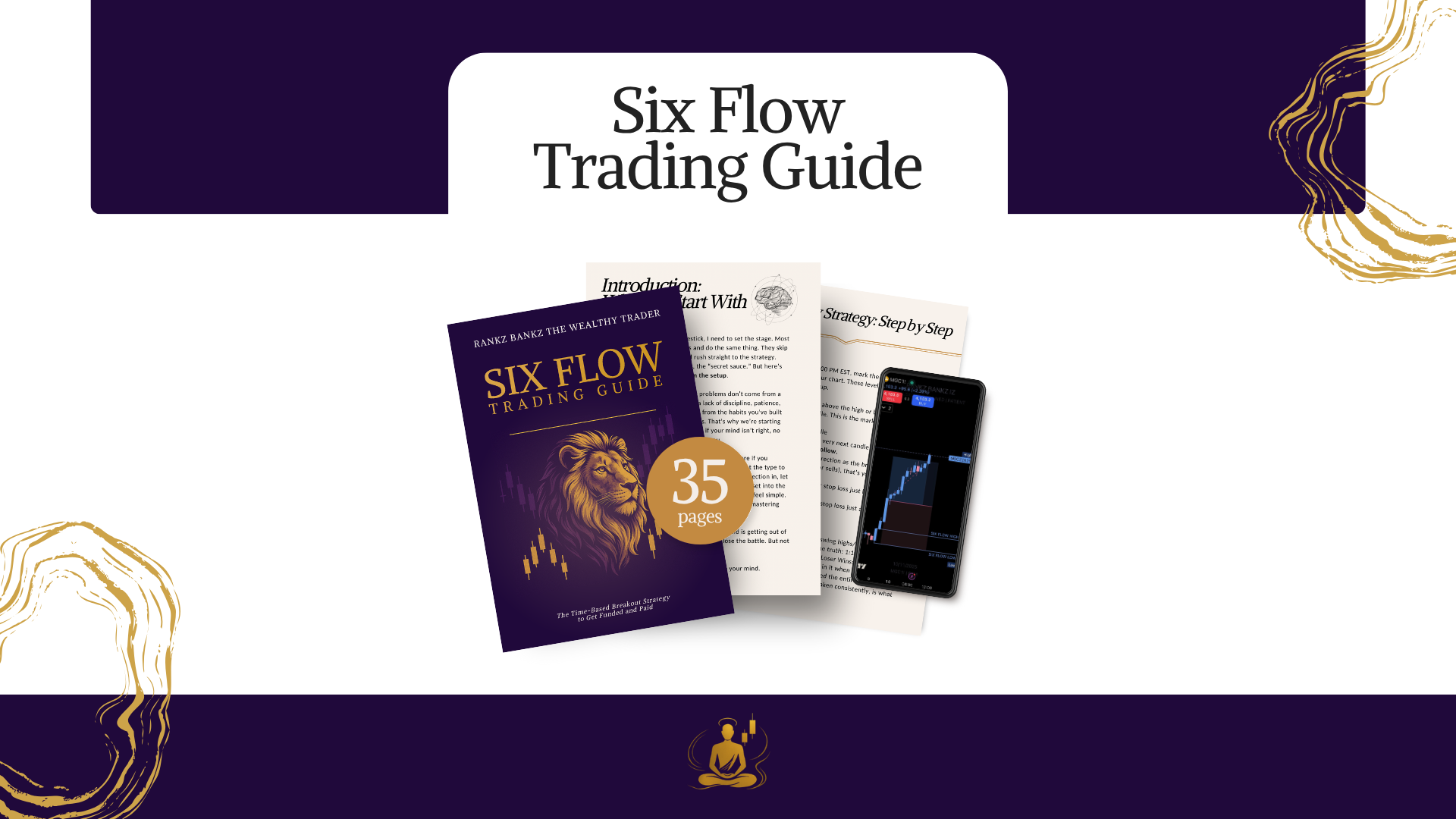 Six Flow Trading Guide