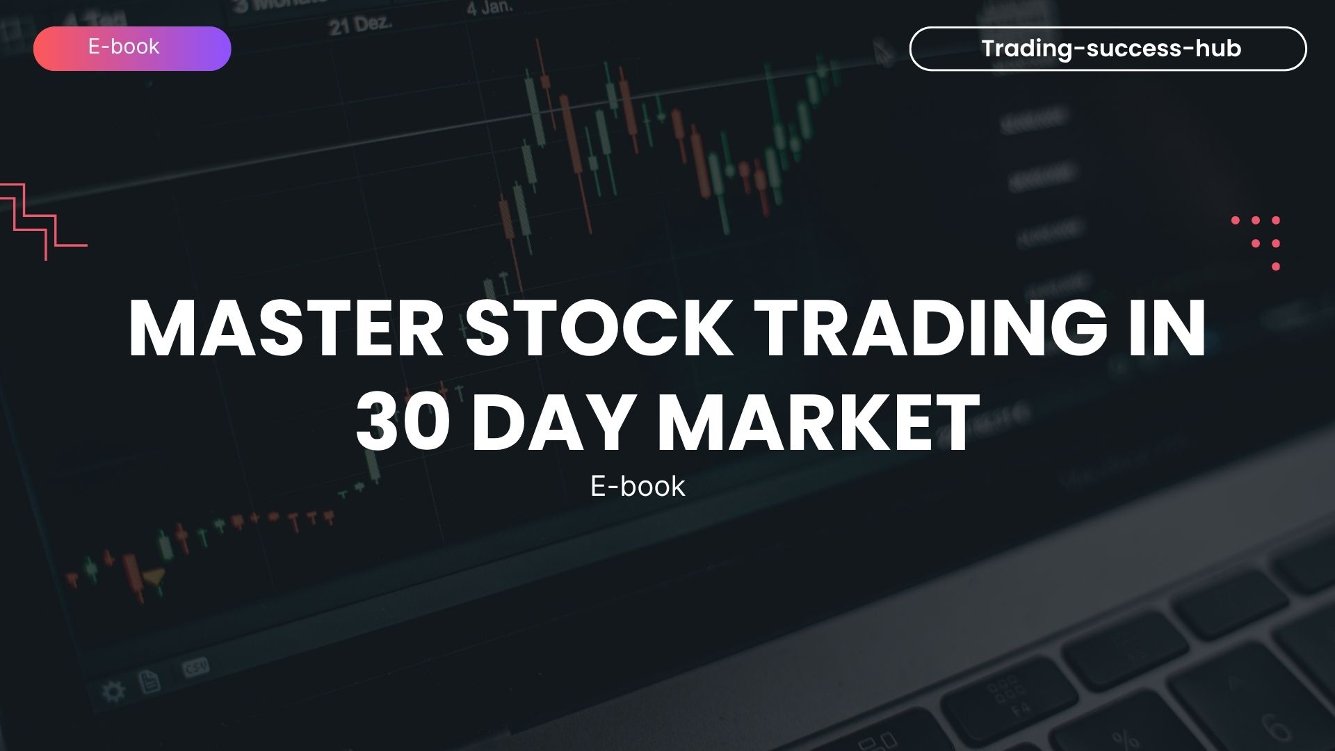 Master Stock Trading In 30 Day