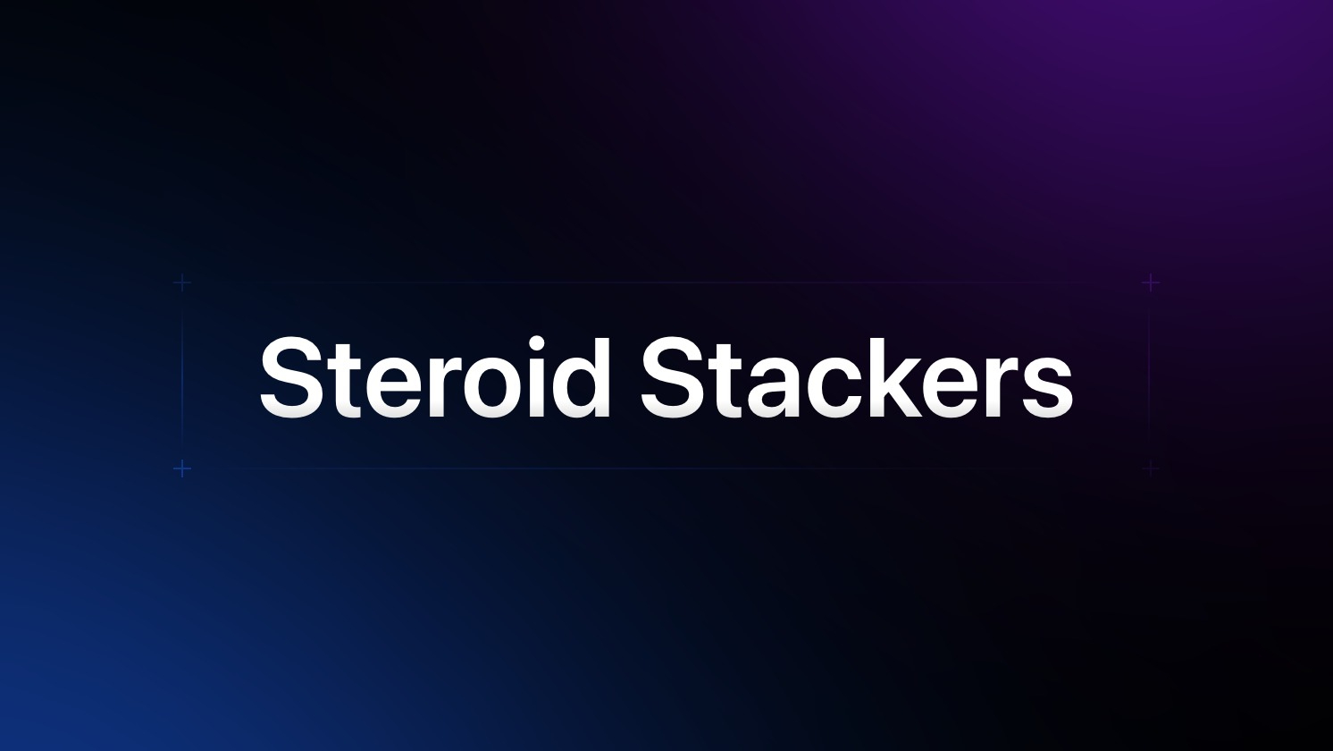 Steroids