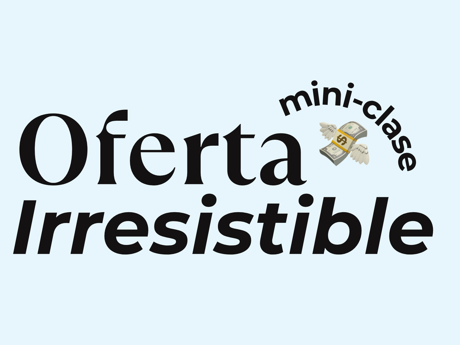 Crea una Oferta Irresistible
