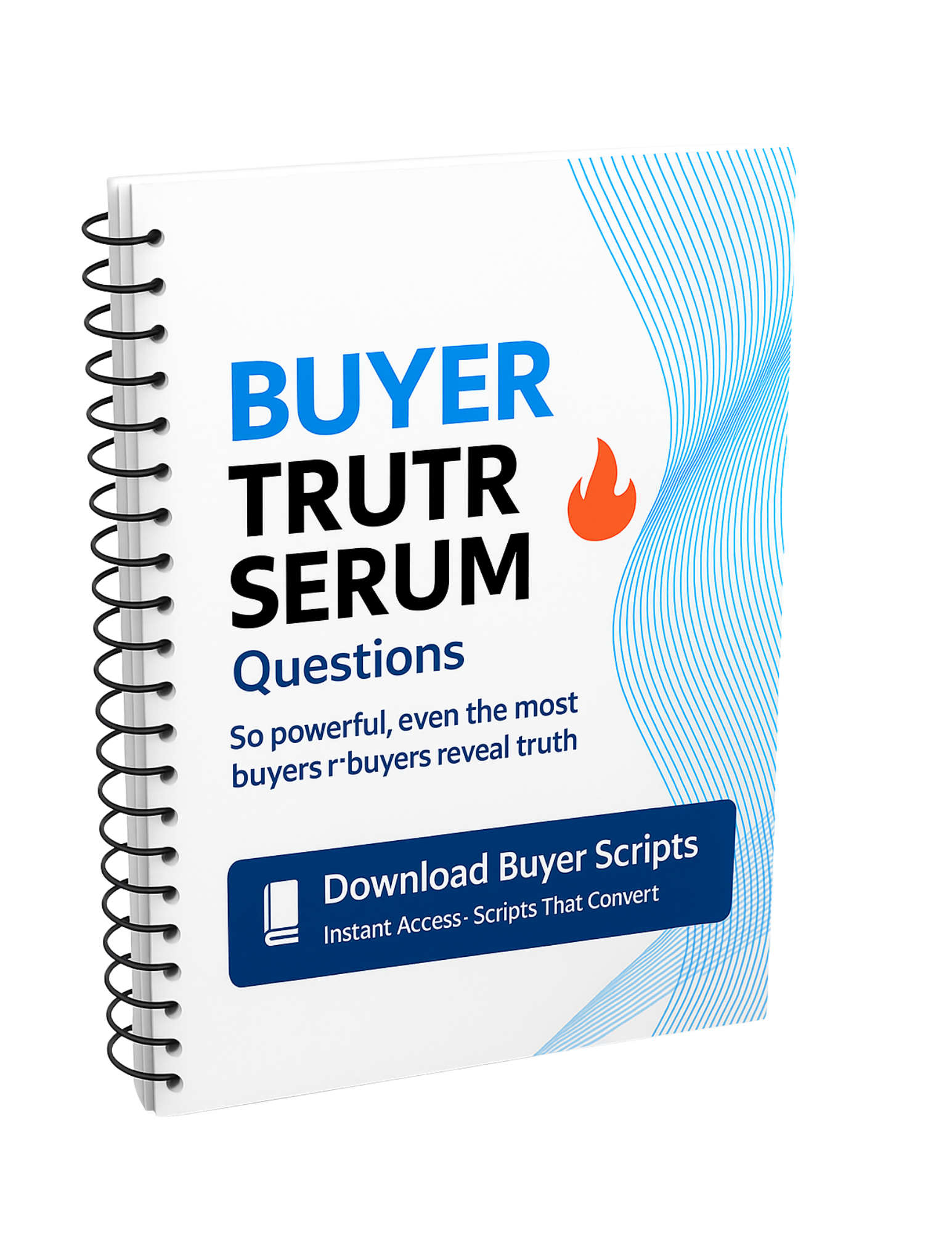 Buyer Truth Serum